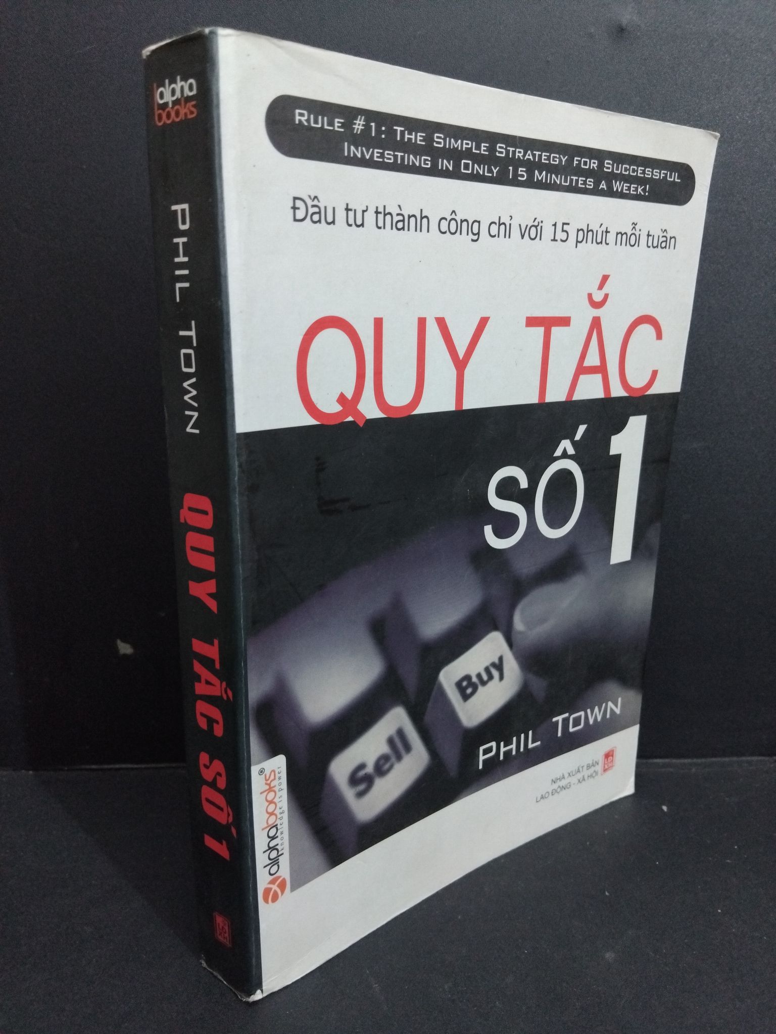 Quy tắc số 1 mới 80% bẩn bìa, ố nhẹ, tróc gáy 2007 2811 Phil Town Marketing, bán hàng (SL có thể đặt: 1 Cuốn) - SÁCH ĐẠI HỌC