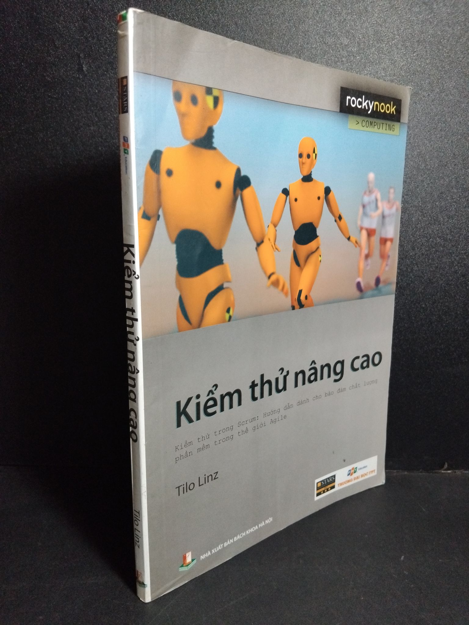 Kiểm thử nâng cao mới 80% ố nhẹ 2018 1001 Tilo Linz Sách chuyên môn (SL có thể đặt: 1 Cuốn) - SÁCH ĐẠI HỌC