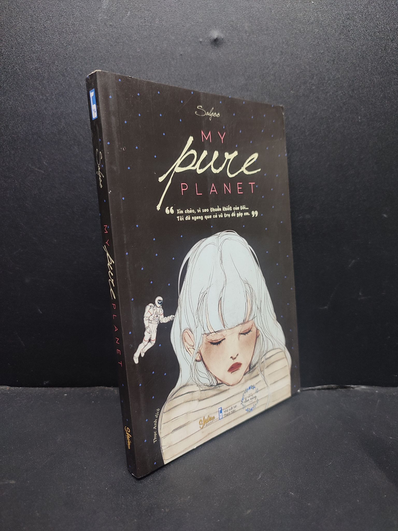 My Pure Planet - xin chào vì sao thuần khiết của tôi mới 90% bẩn nhẹ 2018 sách tranh màu 1406 Salgoo (SL có thể đặt: 1 Cuốn) - SÁCH ĐẠI HỌC
