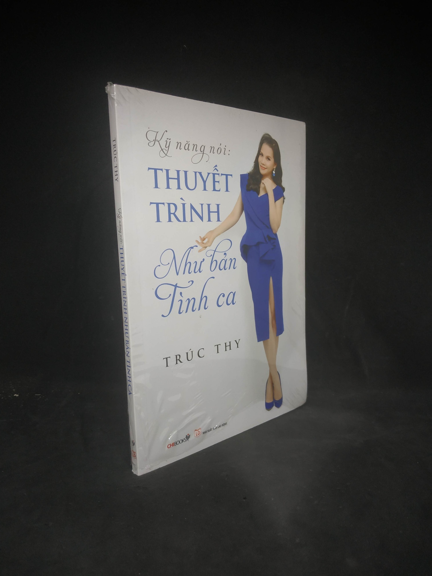 Kỹ năng nói thuyết trình như bản tình ca mới 100% 1903 Sách tư duy, kỹ năng sống (SL có thể đặt: 2 Cuốn) - SÁCH ĐẠI HỌC