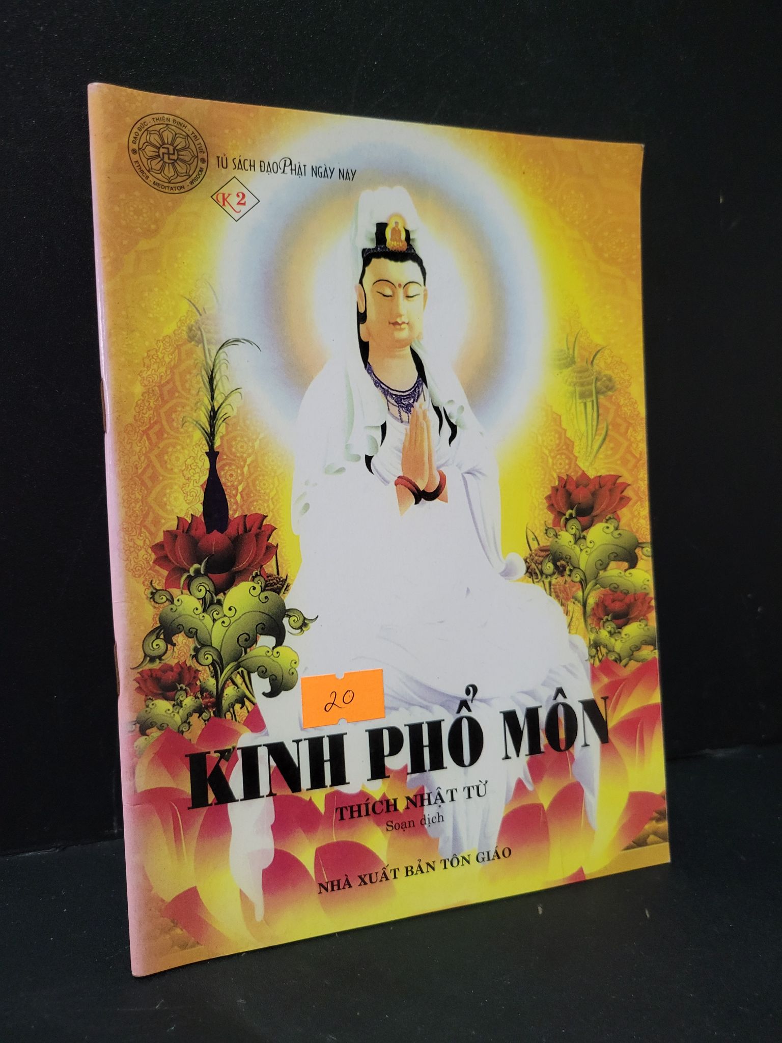 Kinh Phổ Môn mới 90% bẩn nhẹ 2008 Thích Nhật Từ 1604 Phật giáo (SL có thể đặt: 1 Cuốn) - SÁCH ĐẠI HỌC