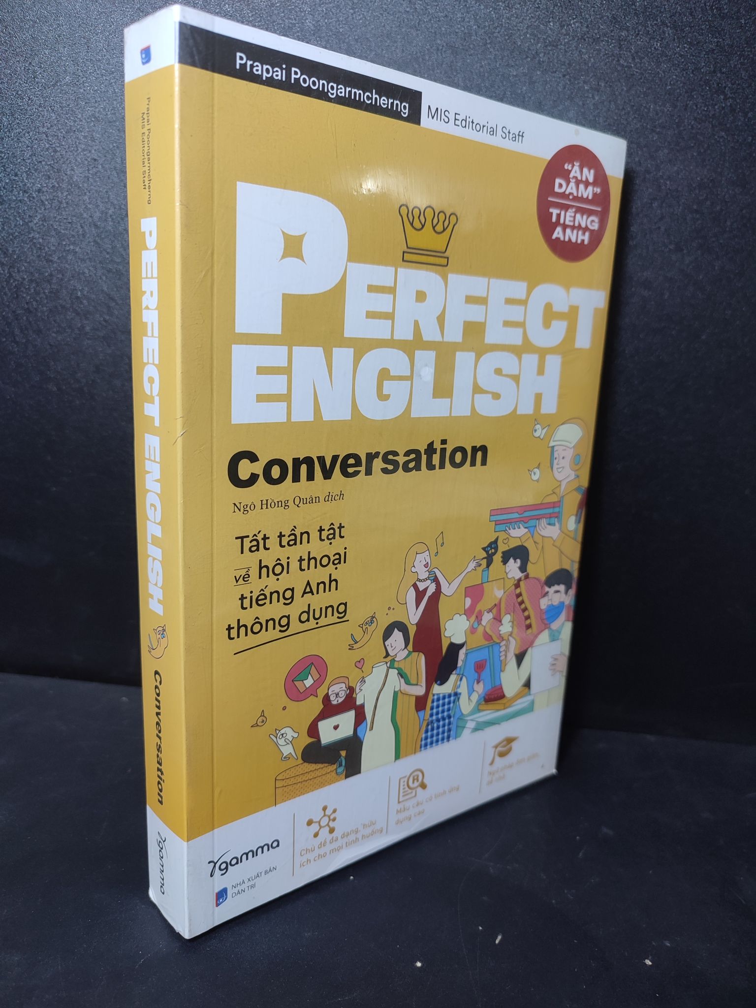 Perfect english conversation: Tất tần tật về hội thoại tiếng anh thông dụng Prapai Poongarmcherng, MIS Editorial Staff mới 100% 2301 tiếng anh Tiếng Anh (SL có thể đặt: 1 Cuốn) - SÁCH ĐẠI HỌC