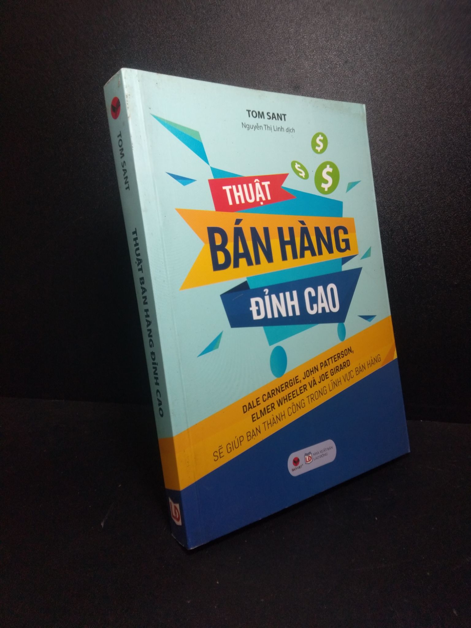 Thuật bán hàng đỉnh cao Tom Sant mới 80% bẩn bìa 0211 Marketing, bán hàng (SL có thể đặt: 1 Cuốn) - SÁCH ĐẠI HỌC