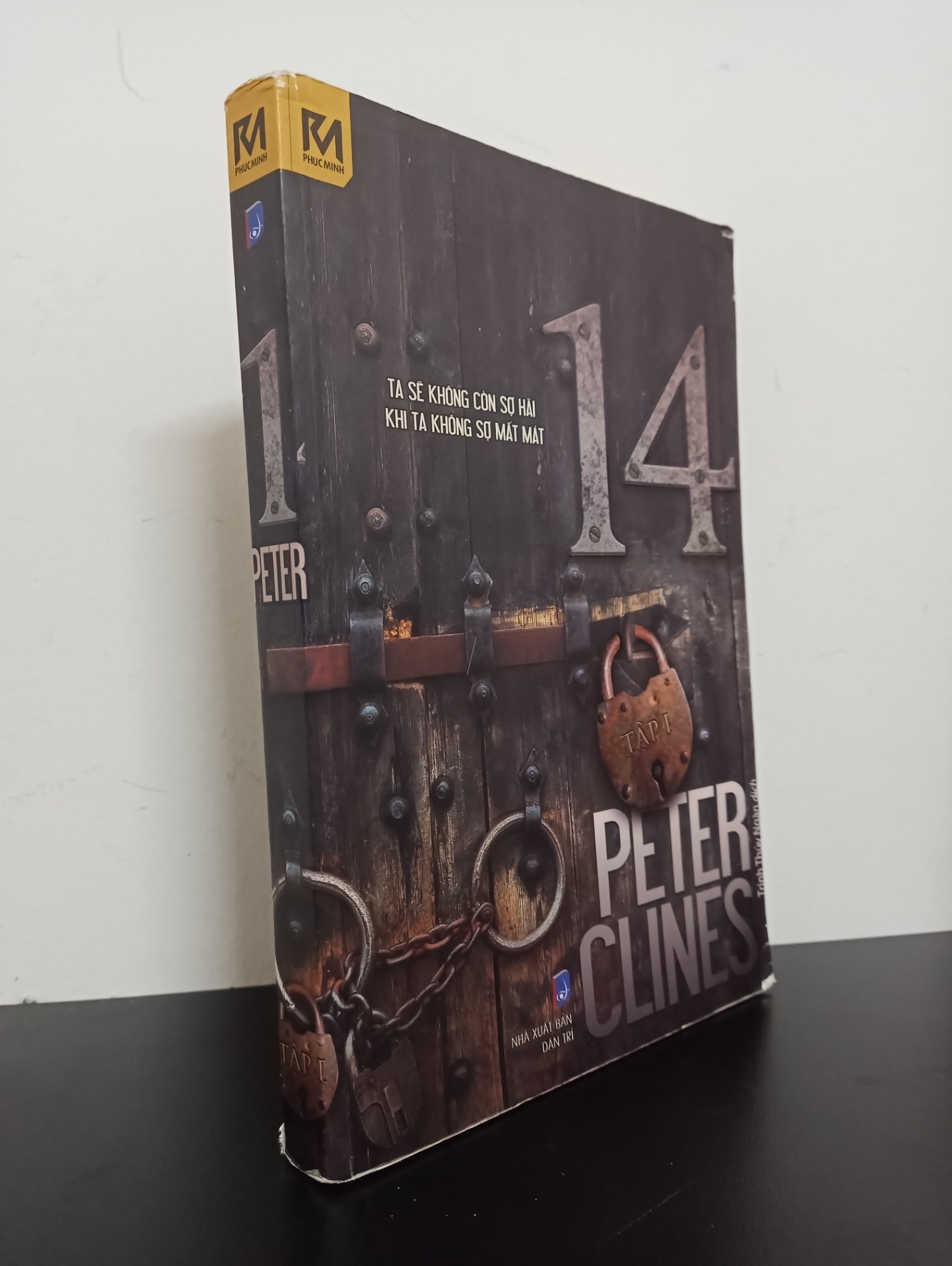 14 - Tập 1 (2016) - Peter Clines Mới 80% 0503 (SL có thể đặt: 1 cuốn) - SÁCH ĐẠI HỌC
