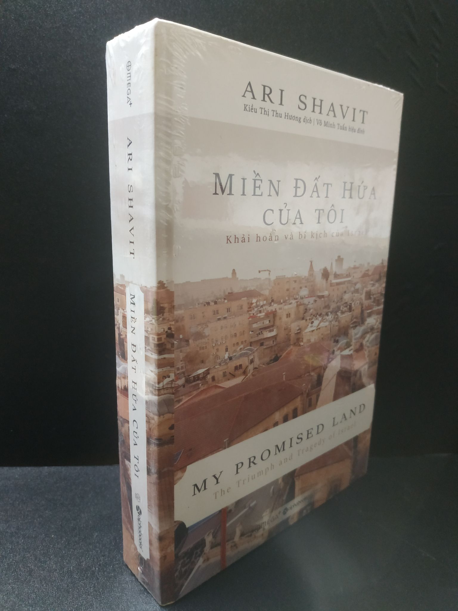 Miền đất hứa của tôi - Ari Shavit (bìa cứng) new 90% 2606 (SL có thể đặt: 1 Cuốn) - SÁCH ĐẠI HỌC