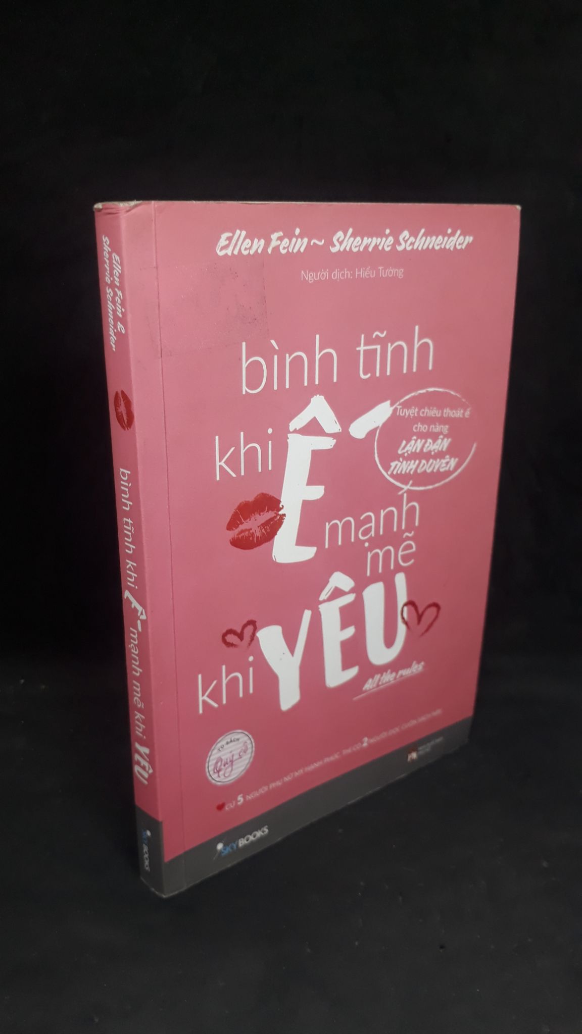 Bình tĩnh khi ế mạnh mẽ khi yêu 2019 - Ellen Fein & Sherrie Schneider new 90% 1206 (SL có thể đặt: 1 Cuốn) - SÁCH ĐẠI HỌC