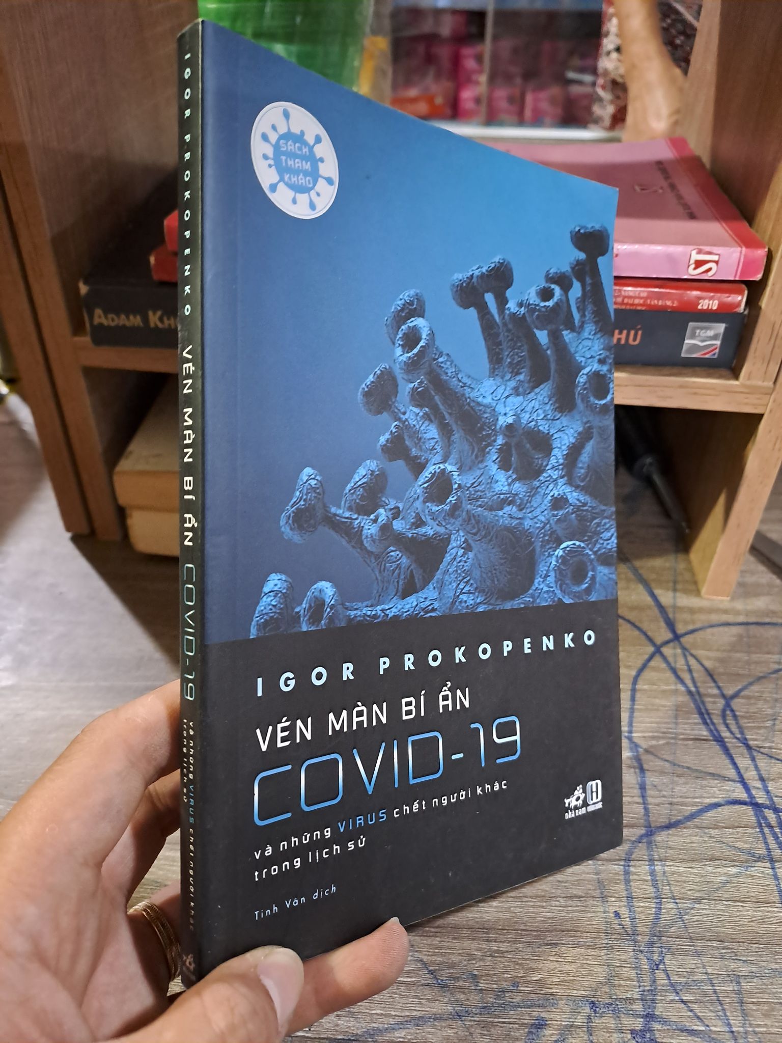 Vén Màn Bí Ẩn covid 19 mới 90% 2203 Kiến thức bách khoa (SL có thể đặt: 1 Cuốn) - SÁCH ĐẠI HỌC
