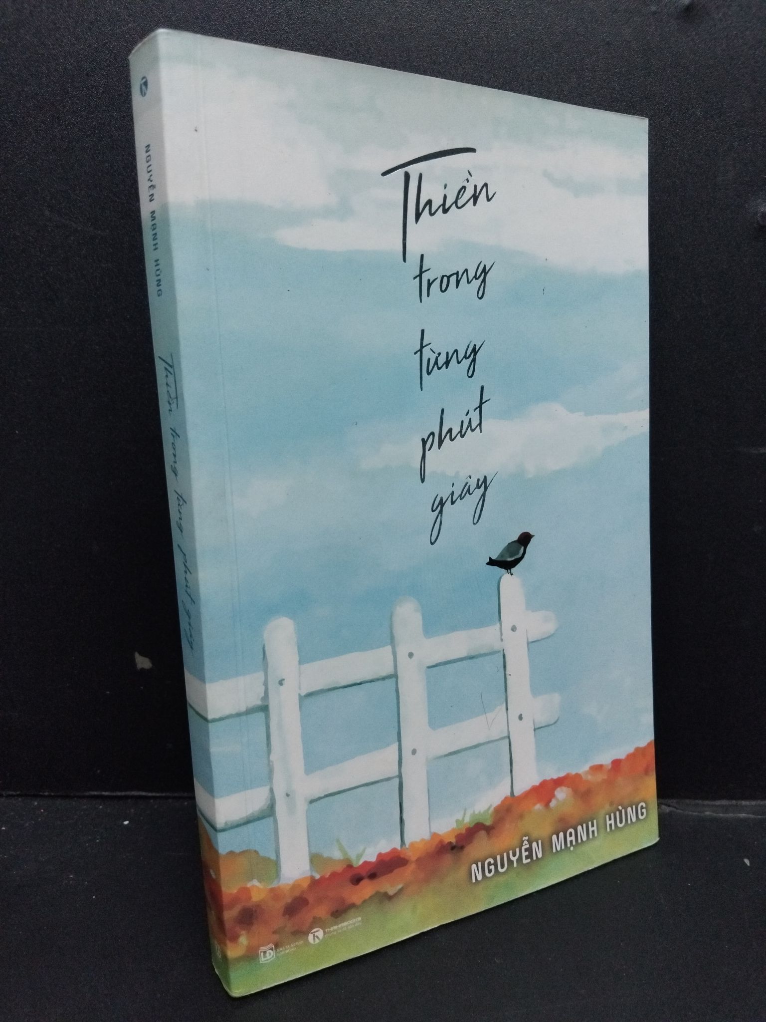 Thiền trong từng phút giây mới 90% ố bẩn nhẹ 2020 1008 Nguyễn Mạnh Hùng Sách tôn giáo, tâm linh (SL có thể đặt: 1 Cuốn) - SÁCH ĐẠI HỌC