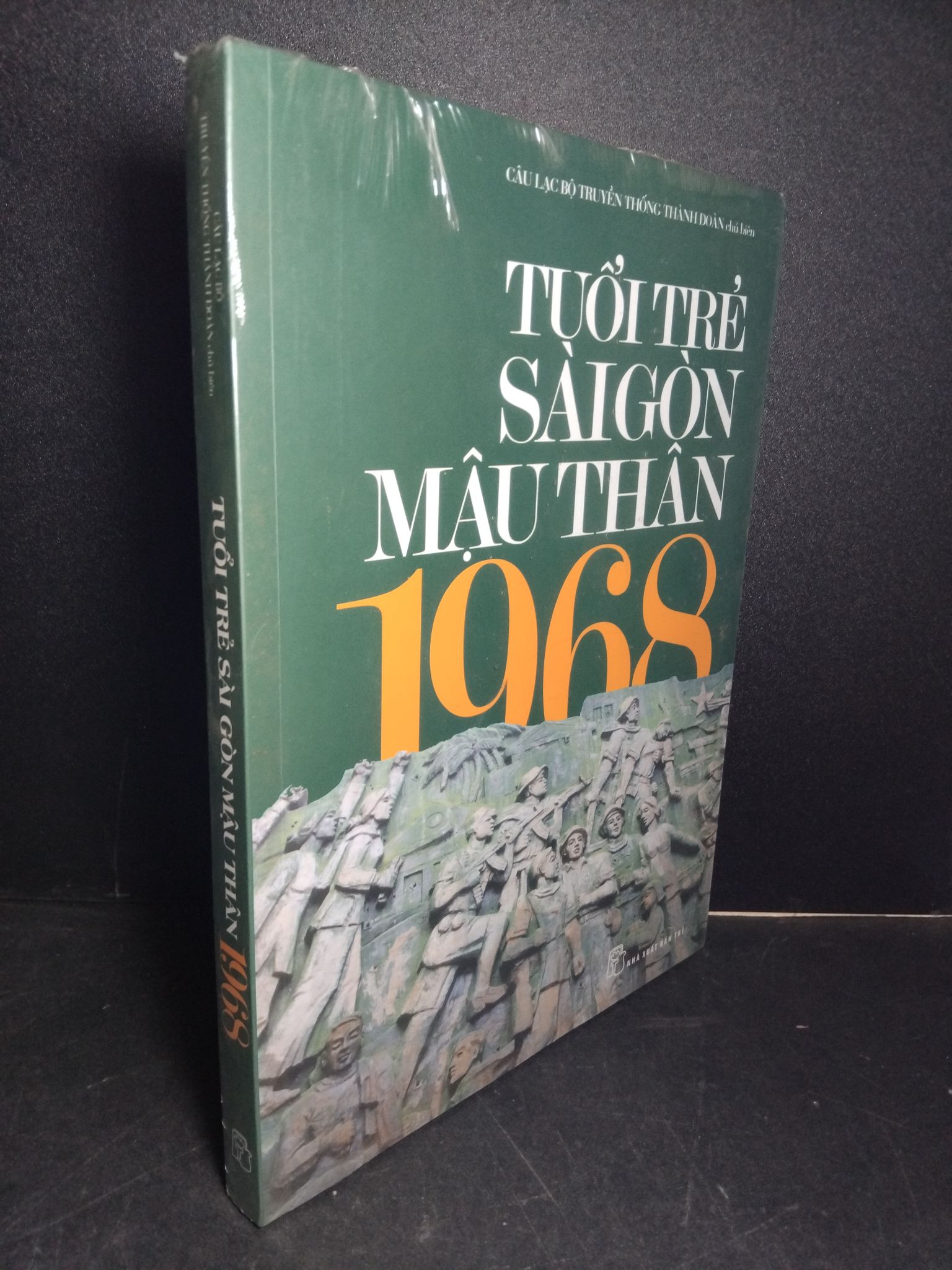 Tuổi trẻ Sài Gòn Mậu Thân 1968 (có seal) mới 90% ố 1001 Sách chính trị, pháp lý (SL có thể đặt: 1 Cuốn) - SÁCH ĐẠI HỌC
