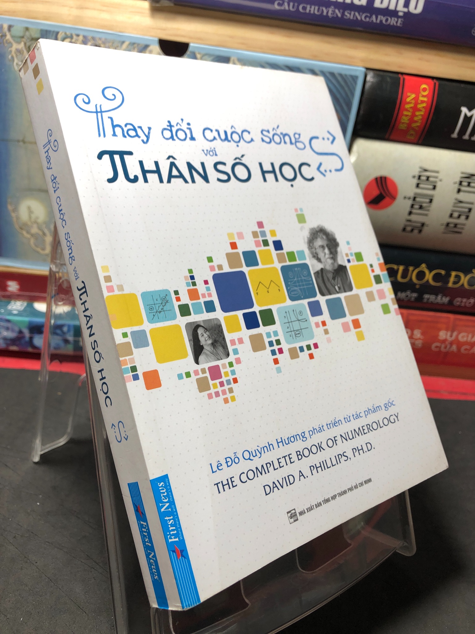 Thay đổi cuộc sống với nhân số học 2021 mới 90% bẩn nhẹ Lê Đỗ Quỳnh Hương, David A.Phillíps 2709 Kiến thức bách khoa (SL có thể đặt: 1 Cuốn) - SÁCH ĐẠI HỌC