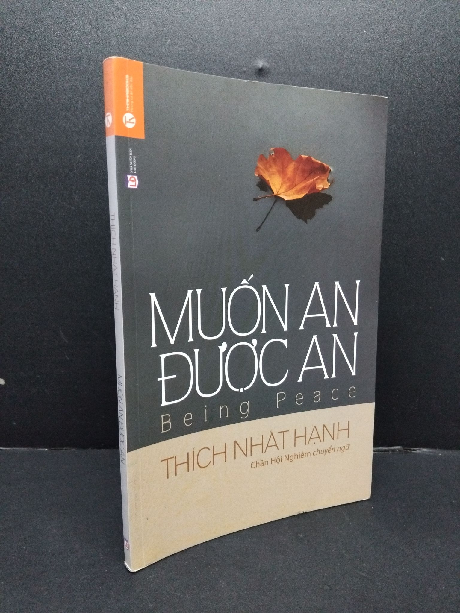 Muốn an được an mới 90% ố nhẹ có viết trang đầu 2017 1008 Thích Nhất Hạnh Phật giáo (SL có thể đặt: 1 Cuốn) - SÁCH ĐẠI HỌC