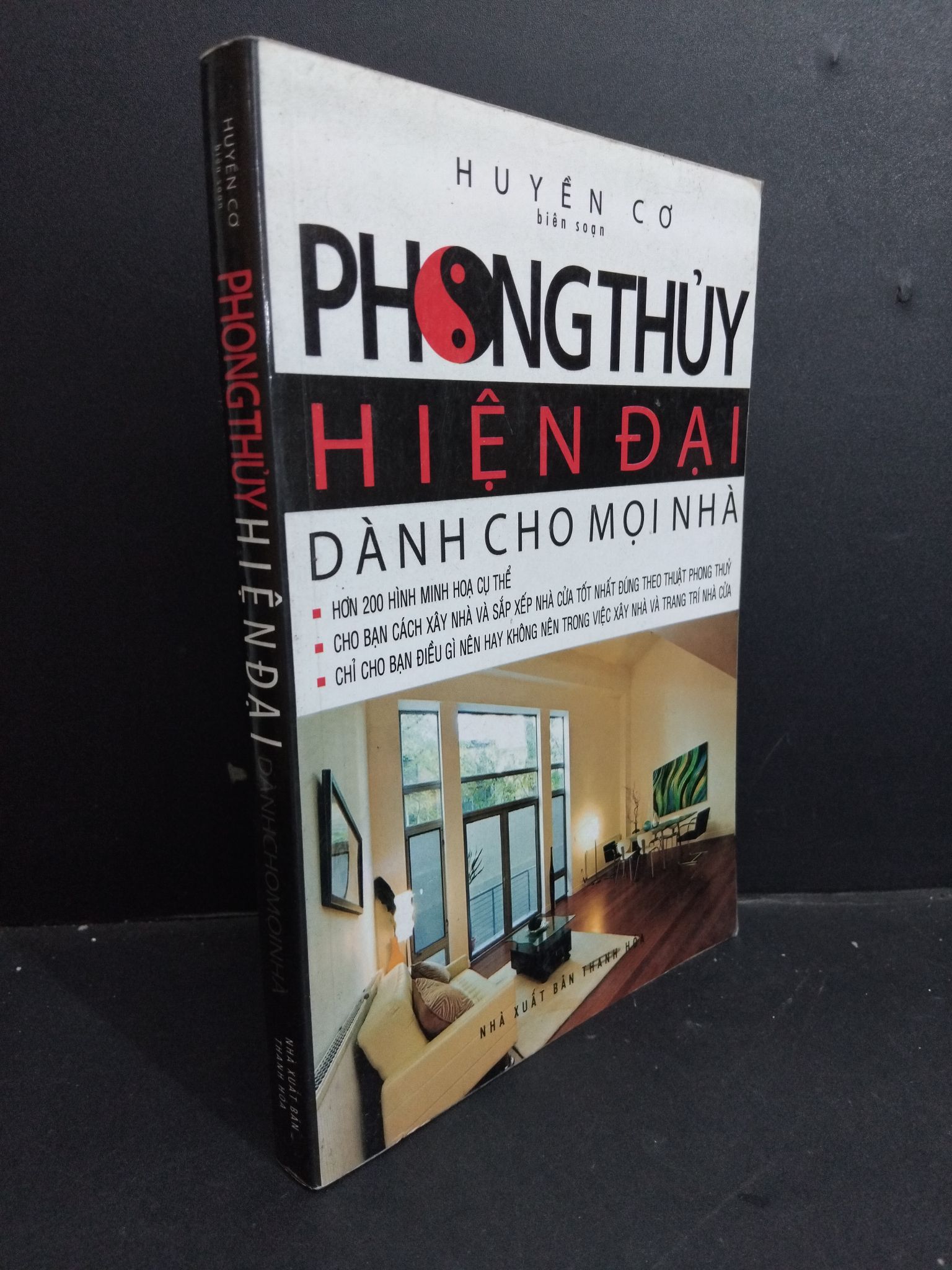 Phong thủy hiện đại dành cho mọi nhà mới 70% ố 2008 0612 Huyền Cơ Sách phong thủy, kinh dịch (SL có thể đặt: 1 Cuốn) - SÁCH ĐẠI HỌC