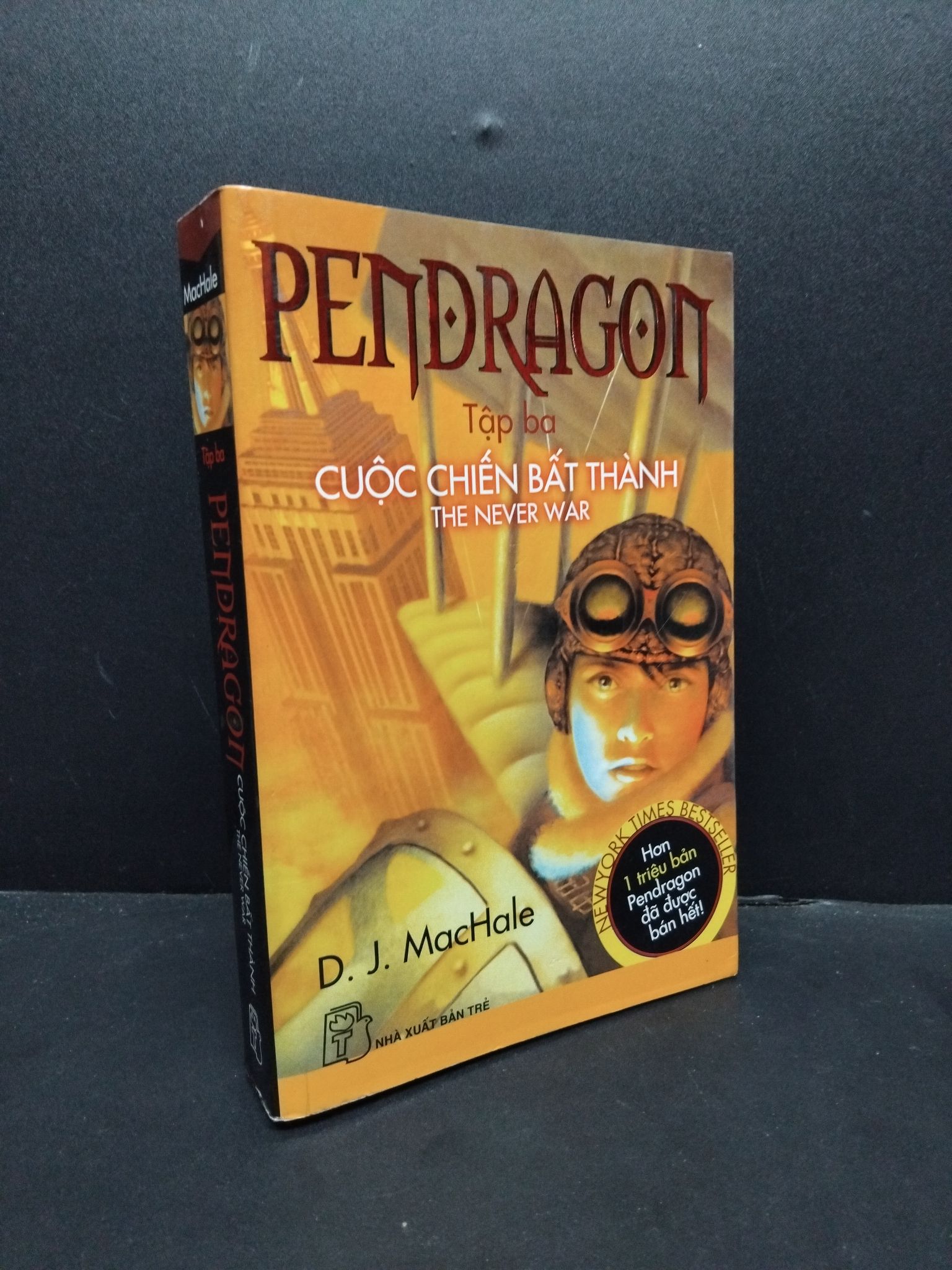 Pendragon cuộc chiến bất thành tập 3 mới 90% bẩn ố nhẹ có mộc nhà phát hành 2009 2207 MacHale (SL có thể đặt: 1 Cuốn) - SÁCH ĐẠI HỌC