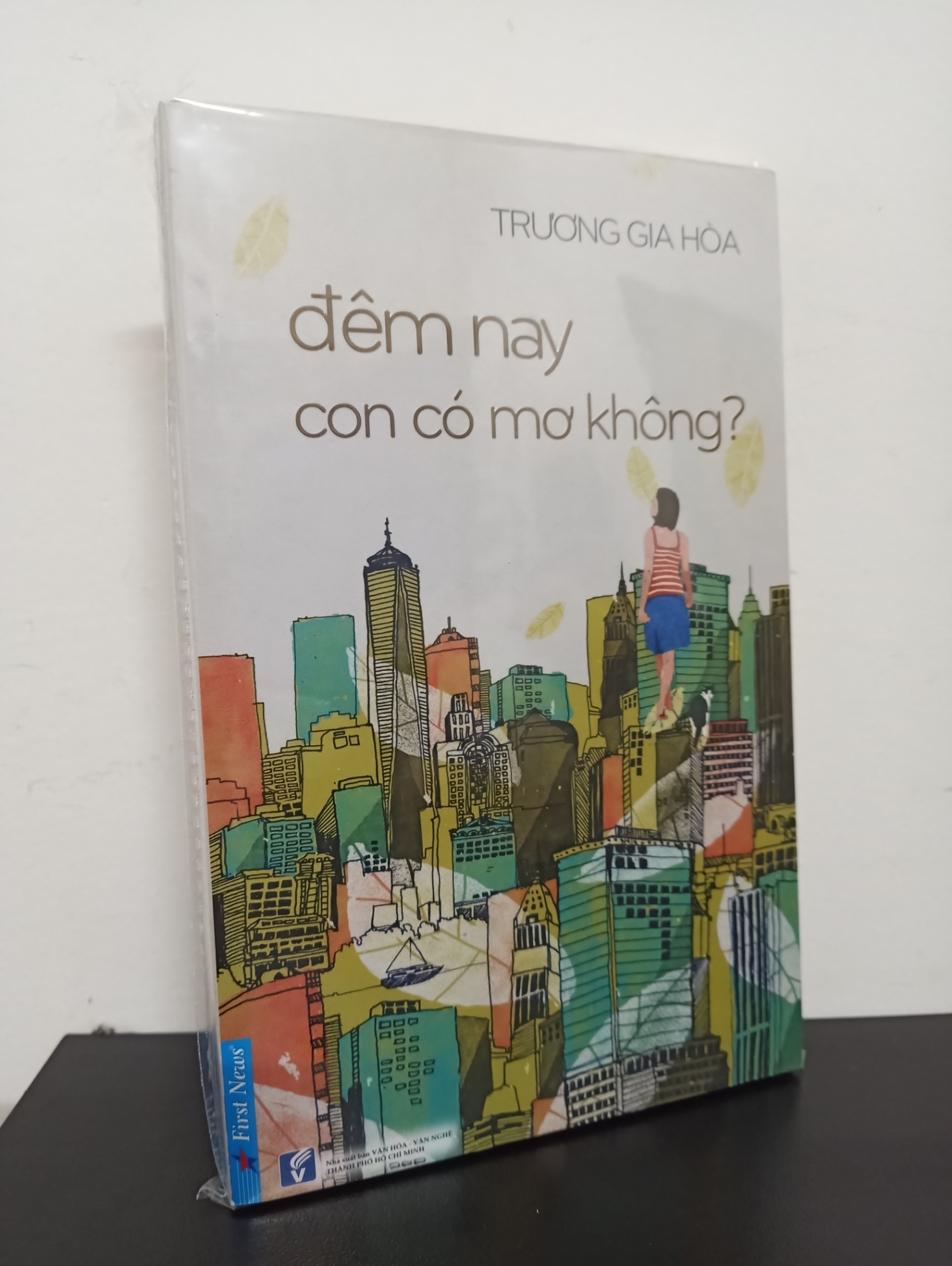 Đêm Nay Con Có Mơ Không? - Trương Gia Hòa New 100% 0502 (SL có thể đặt: 4 cuốn) - SÁCH ĐẠI HỌC