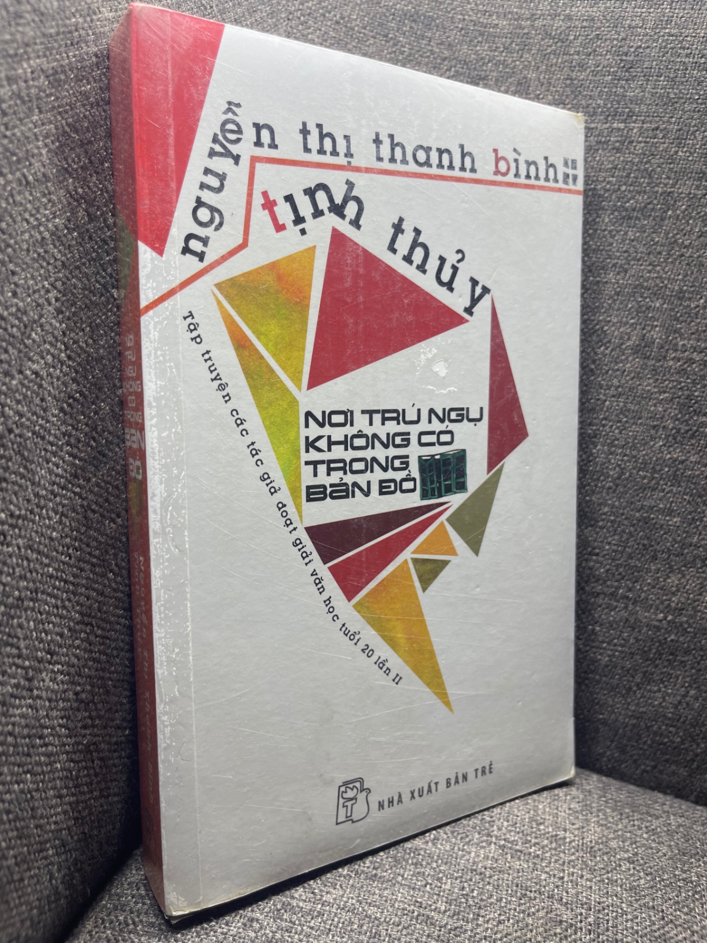 Nơi trú ngụ không có trong bản đồ Tịnh Thuỷ mới 100% 1704 (SL có thể đặt: 1 Cuốn) - SÁCH ĐẠI HỌC