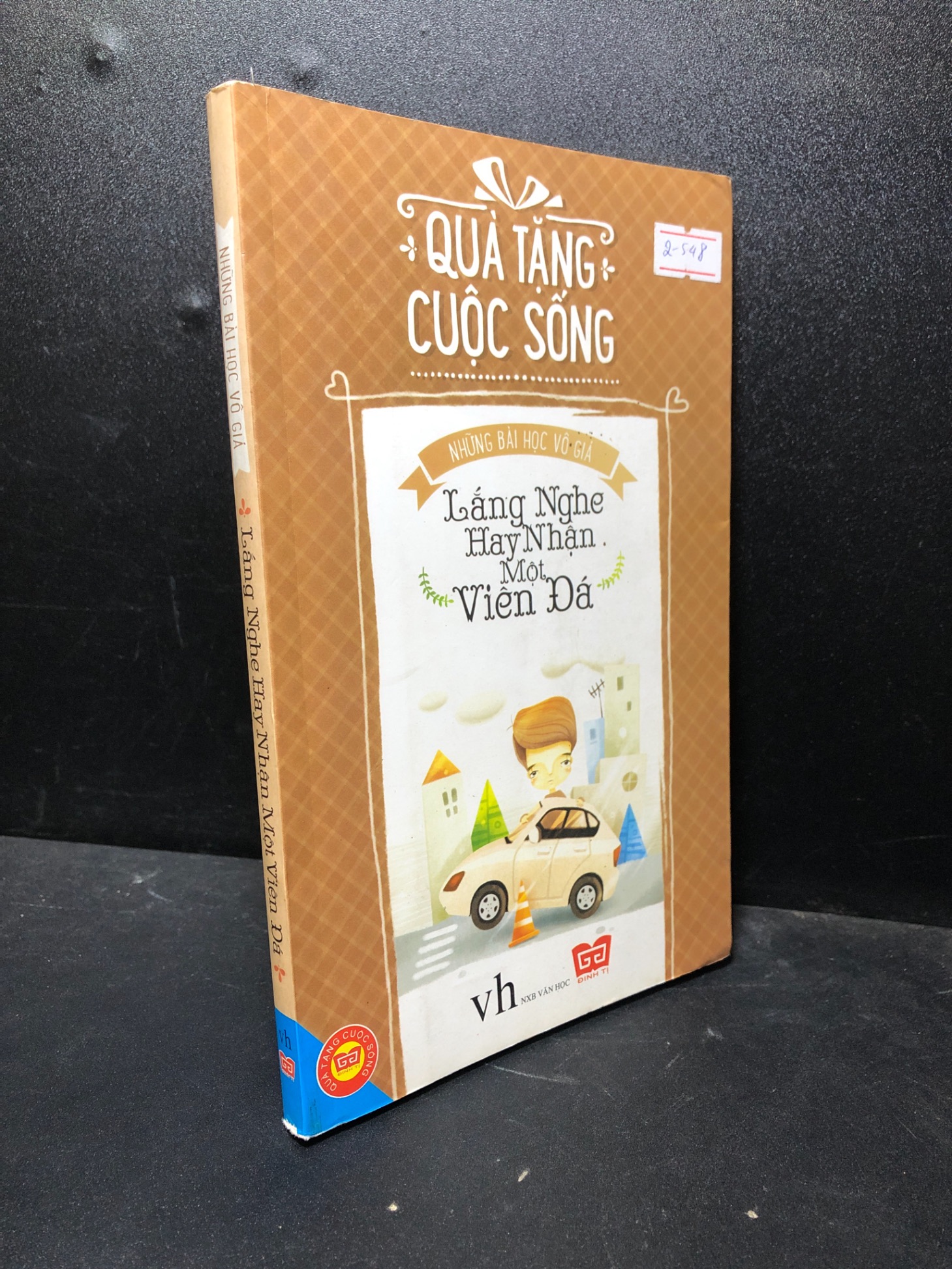 Lắng nghe hay nhận một viên đá 2014 ố vàng tróc gáy nhẹ new 80% 0601 văn học (SL có thể đặt: 1 Cuốn) - SÁCH ĐẠI HỌC