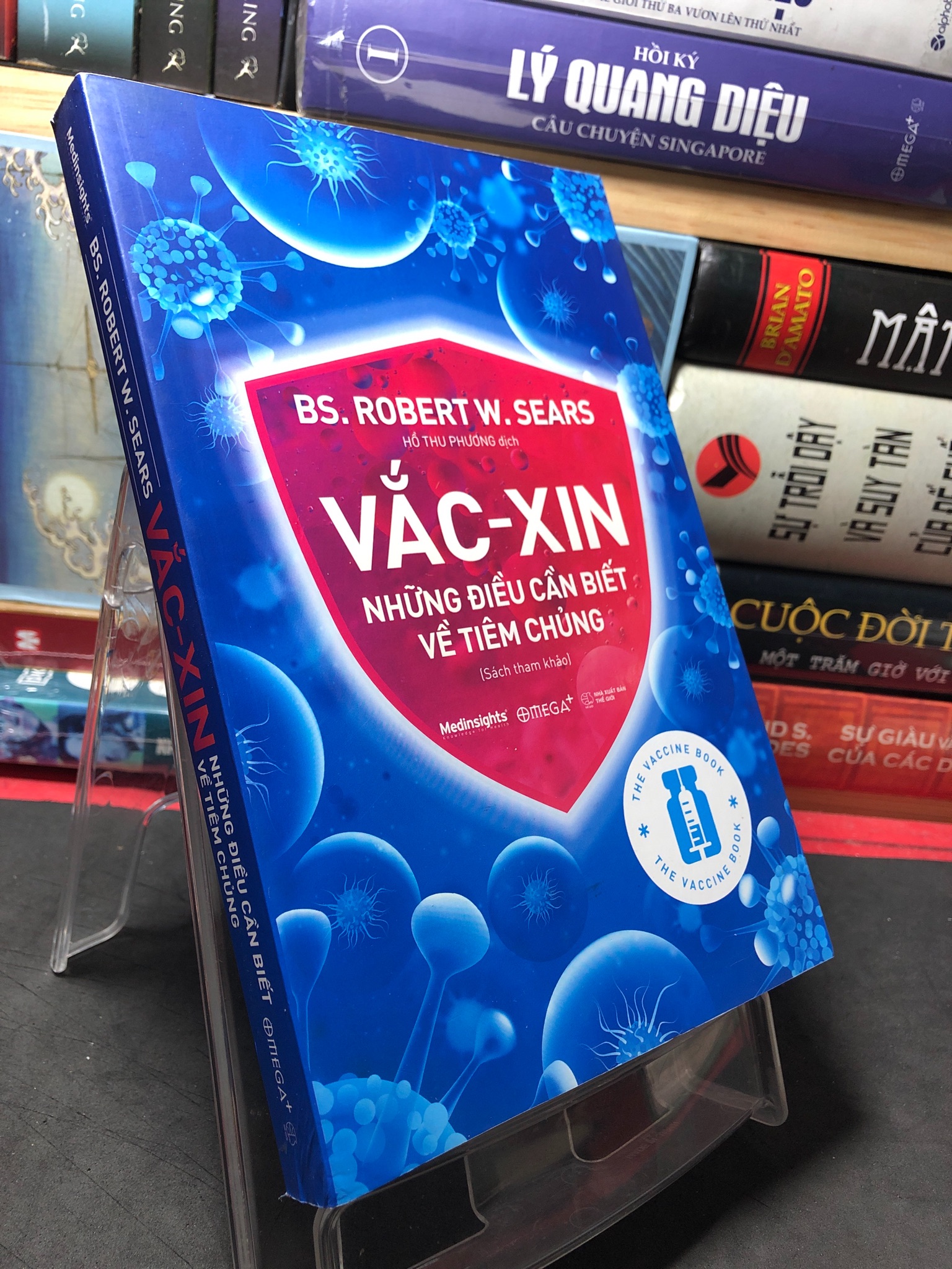 Vắc xin những điều cần biết về tiêm chủng 2021 mới 90% Bs Robert W Sears 2709 Sách sức khỏe (SL có thể đặt: 1 Cuốn) - SÁCH ĐẠI HỌC