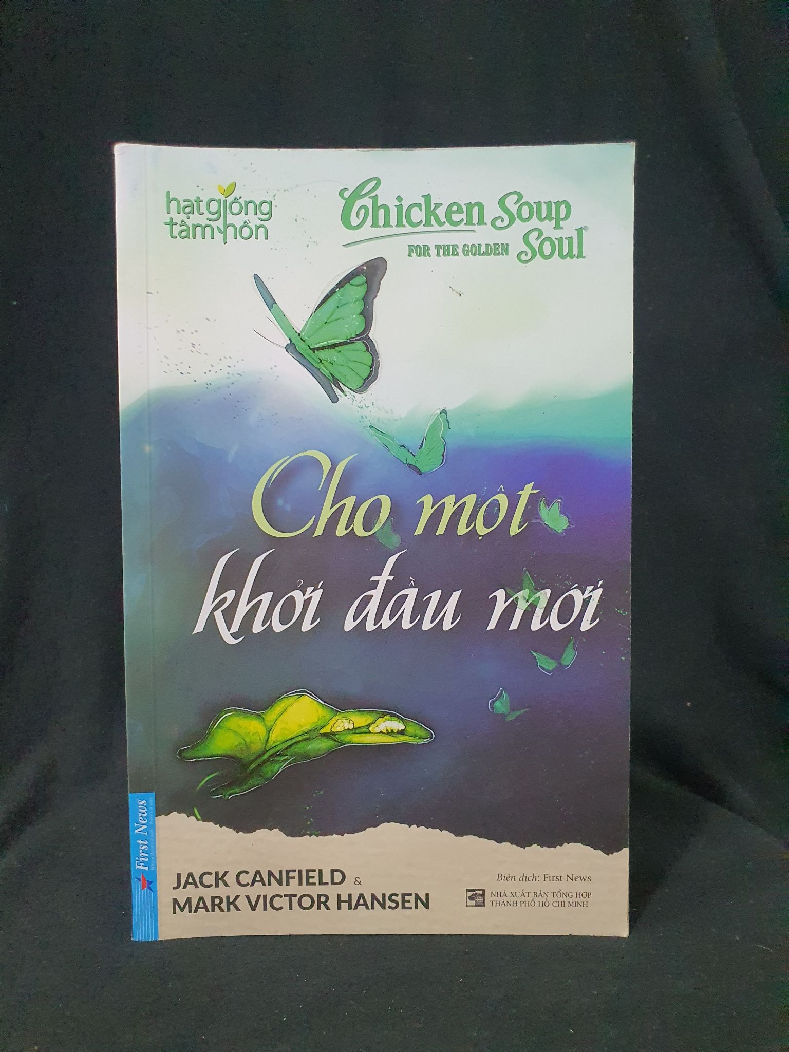 Cho một khởi đầu mới mới 90% 2020 -205 Chicken soup Sách tư duy, kỹ năng sống (SL có thể đặt: 1 Cuốn) - SÁCH ĐẠI HỌC