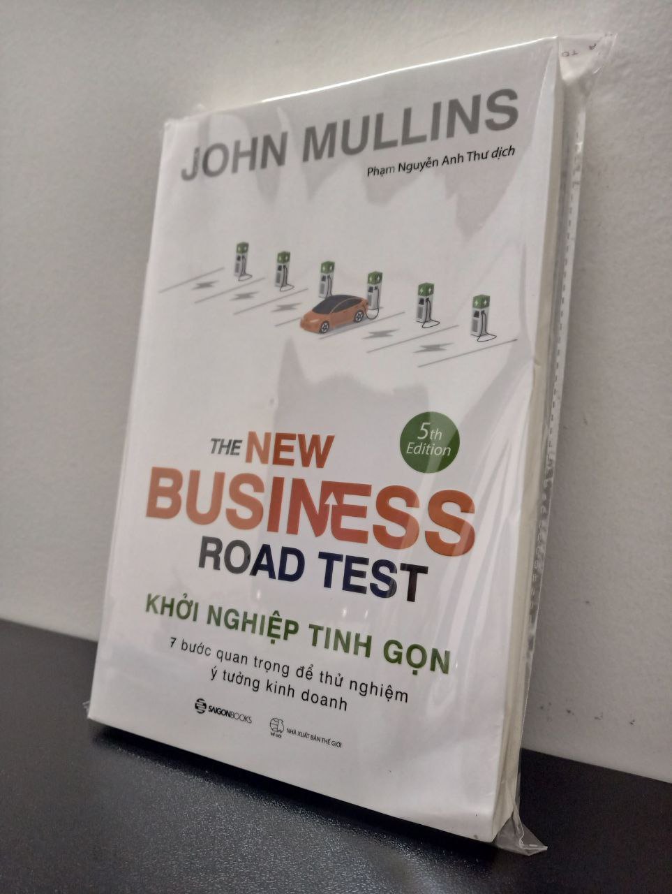 Khởi Nghiệp Tinh Gọn - John Mullins New 100% 0603 Khởi nghiệp, làm giàu (SL có thể đặt: 1 cuốn) - SÁCH ĐẠI HỌC