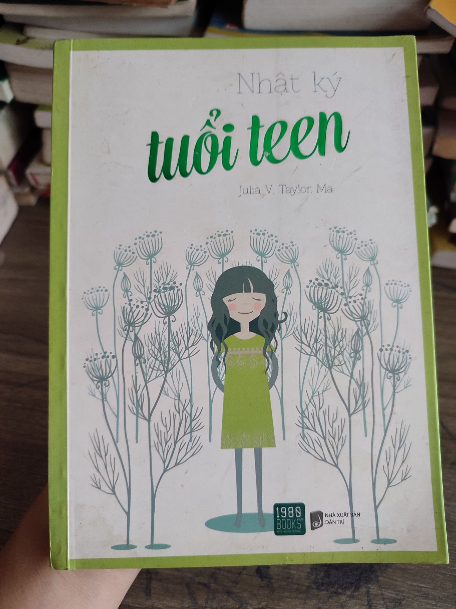 Nhật kí tuổi teen mới 80% .2703 (SL có thể đặt: 2 ) - SÁCH ĐẠI HỌC