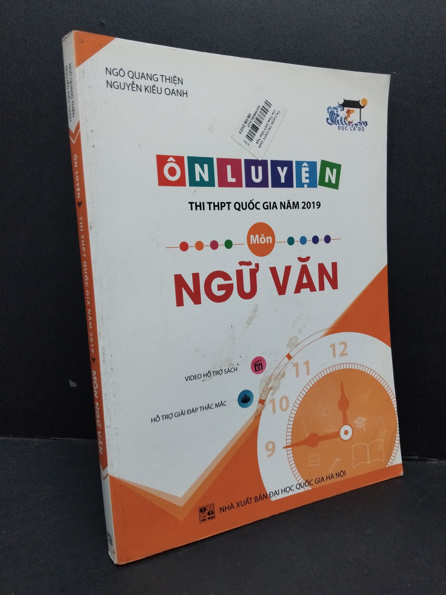 Ôn luyện thi THPT Quốc gia năm 2019 môn ngữ văn mới 80% ố bẩn 2018 1710 Sách luyện thi đại học, cao đẳng (SL có thể đặt: 1 Cuốn) - SÁCH ĐẠI HỌC