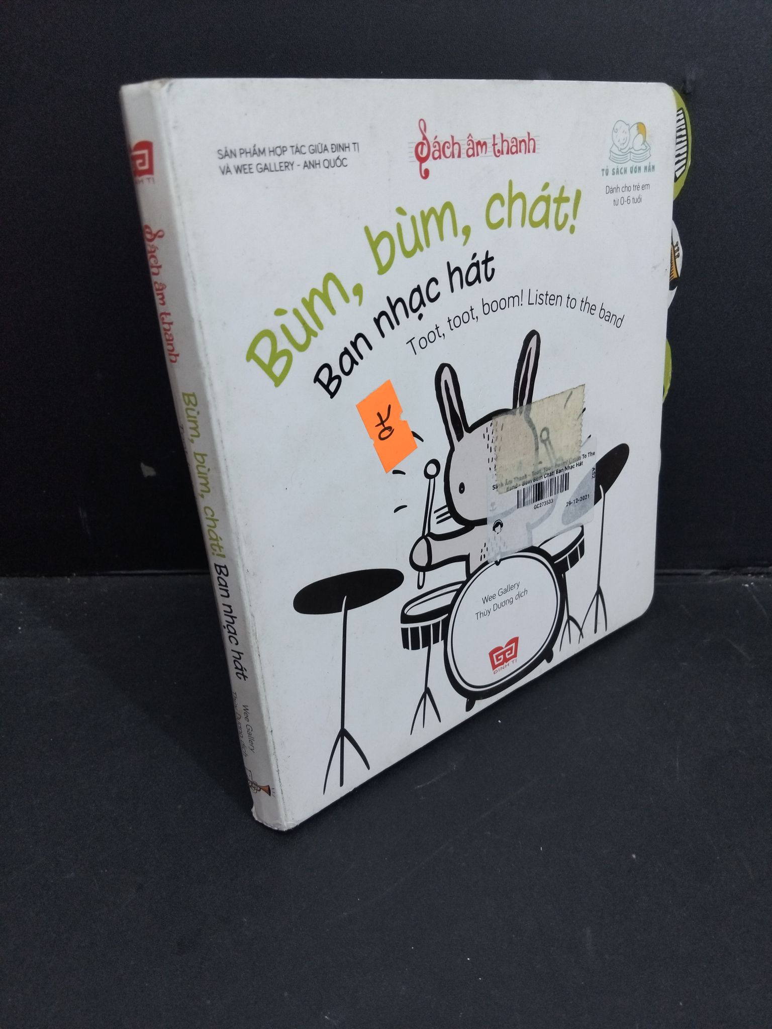 Sách âm thanh Bùm, bùm, chát ! Ban nhạc hát mới 70% bẩn bìa, ố, tróc bìa, tróc gáy, bìa cứng 2410 Wee Gallery Cẩm nang làm cha mẹ (SL có thể đặt: 5 Cuốn) - SÁCH ĐẠI HỌC