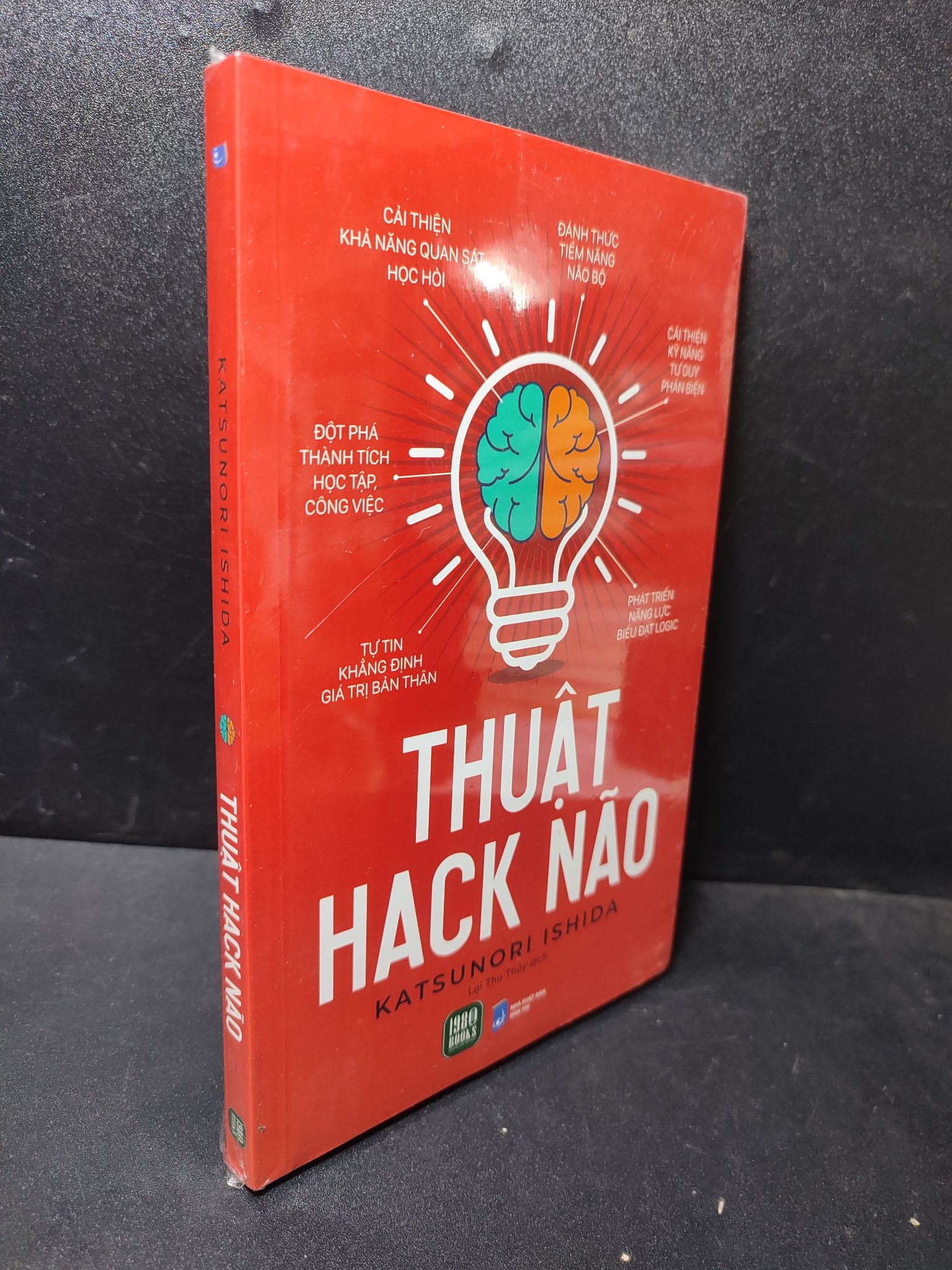 Thuật hack não Katsunori Ishida new 100% 2512 tư duy Sách tư duy, kỹ năng sống (SL có thể đặt: 1 cuốn) - SÁCH ĐẠI HỌC