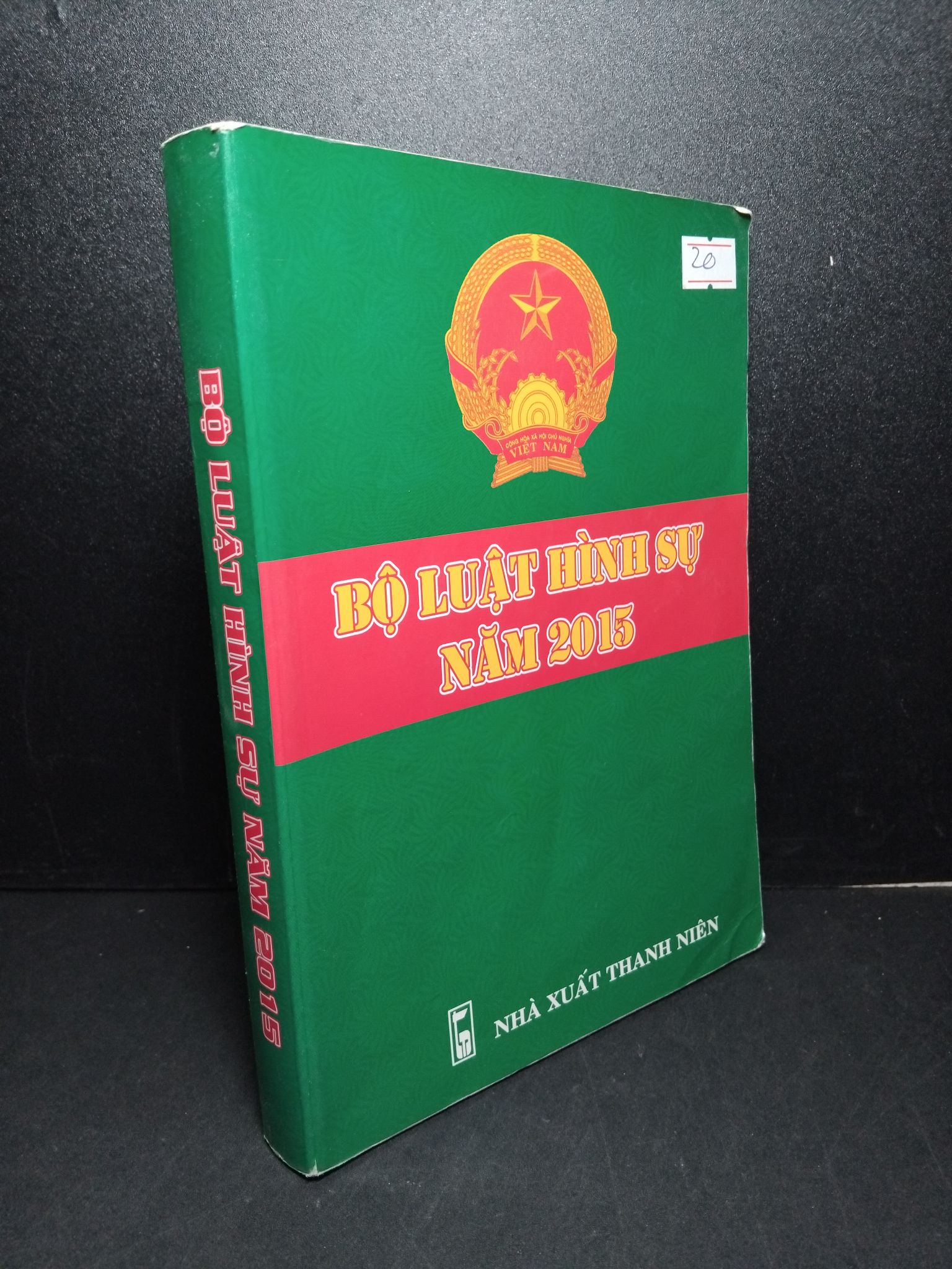 Bộ luật hình sự năm 2015 mới 80% ố bẩn nhẹ, có chữ ký trang đầu, có note và highlight nhẹ 2016 2103 Luật, văn bản luật (SL có thể đặt: 1 Cuốn) - SÁCH ĐẠI HỌC