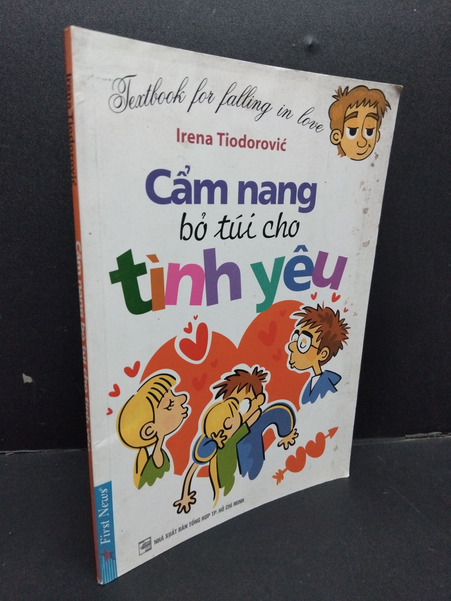Cẩm nang bỏ túi cho tình yêu mới 80% ố bẩn 2012 1008 Irena Tiodorovic (SL có thể đặt: 1 Cuốn) - SÁCH ĐẠI HỌC