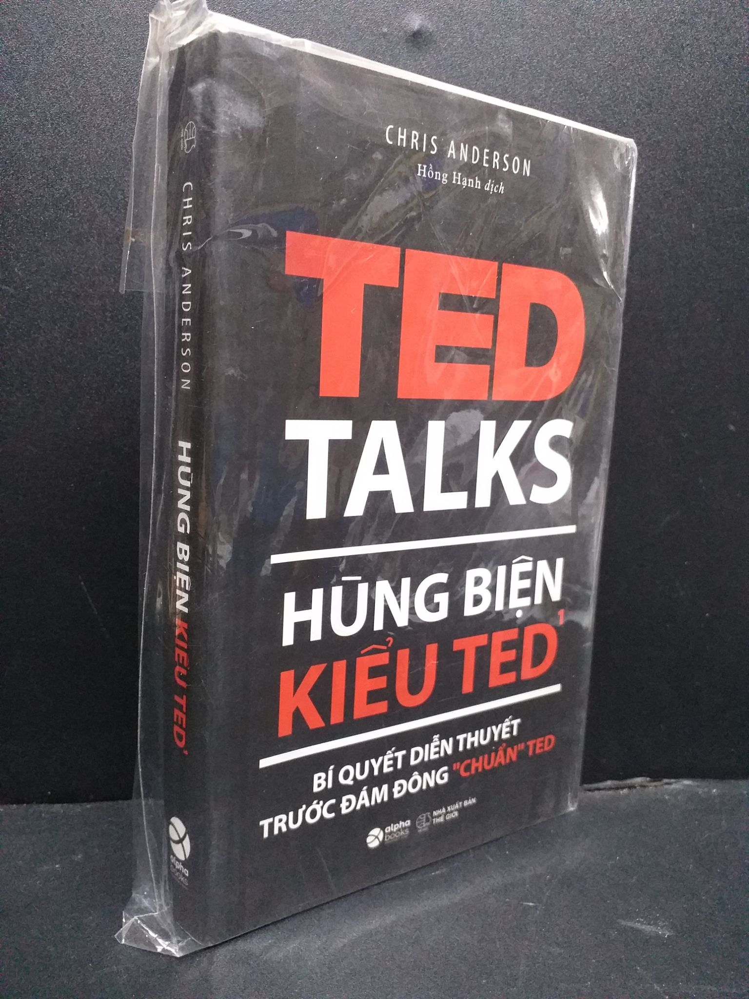 Hùng biện kiểu TED tập 1 mới 90% 0107 Chris Anderson Sách tư duy, kỹ năng sống (SL có thể đặt: 1 Cuốn) - SÁCH ĐẠI HỌC