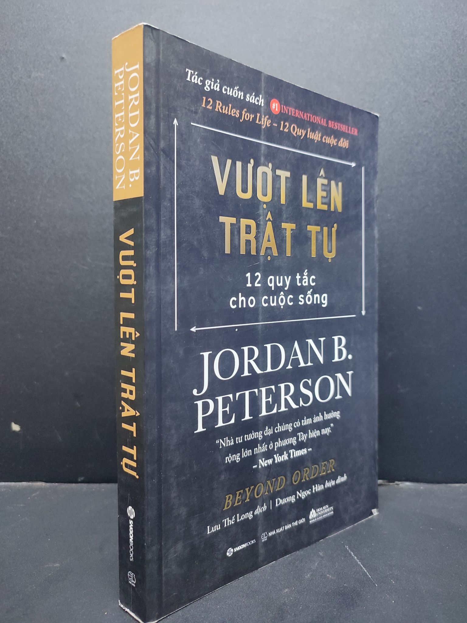 Vượt lên trật tự - 12 Quy tắc cho cuộc sống mới 90% bẩn nhẹ 2020 1906 Beyond Order Sách tư duy, kỹ năng sống (SL có thể đặt: 2 Cuốn) - SÁCH ĐẠI HỌC