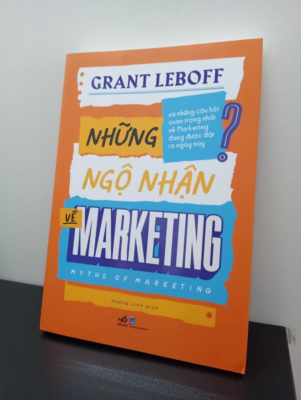 Những ngộ nhận về Marketing - Grant Leboff New 100% 0903 Marketing, bán hàng (SL có thể đặt: 1 cuốn) - SÁCH ĐẠI HỌC
