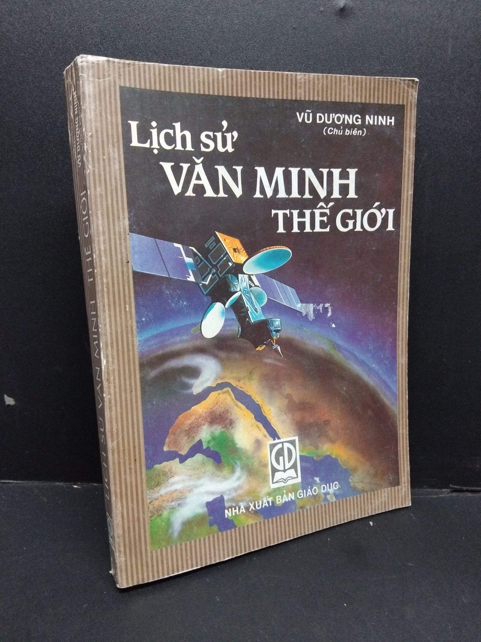 Lịch sử văn minh thế giới mới 70% bẩn bìa, ố vầng, chữ viết 2004 2410 Vũ Dương Ninh Lịch sử, địa lí thế giới (SL có thể đặt: 1 Cuốn) - SÁCH ĐẠI HỌC
