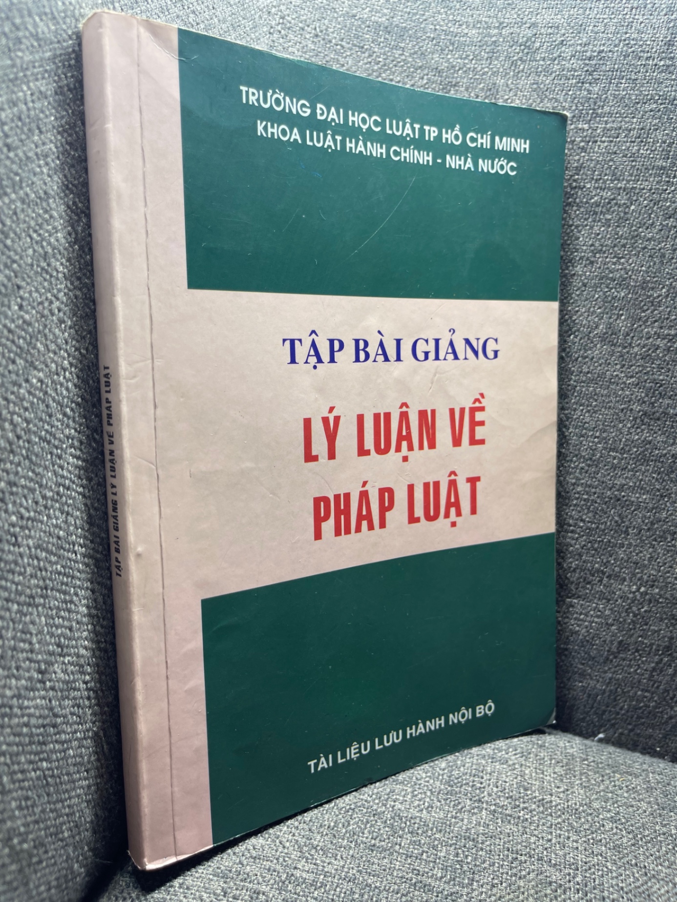 Tập bài giảng lý luận về pháp luật mới 80% bẩn viền 0205 Giáo trình môn chuyên ngành (SL có thể đặt: 1 Cuốn) - SÁCH ĐẠI HỌC