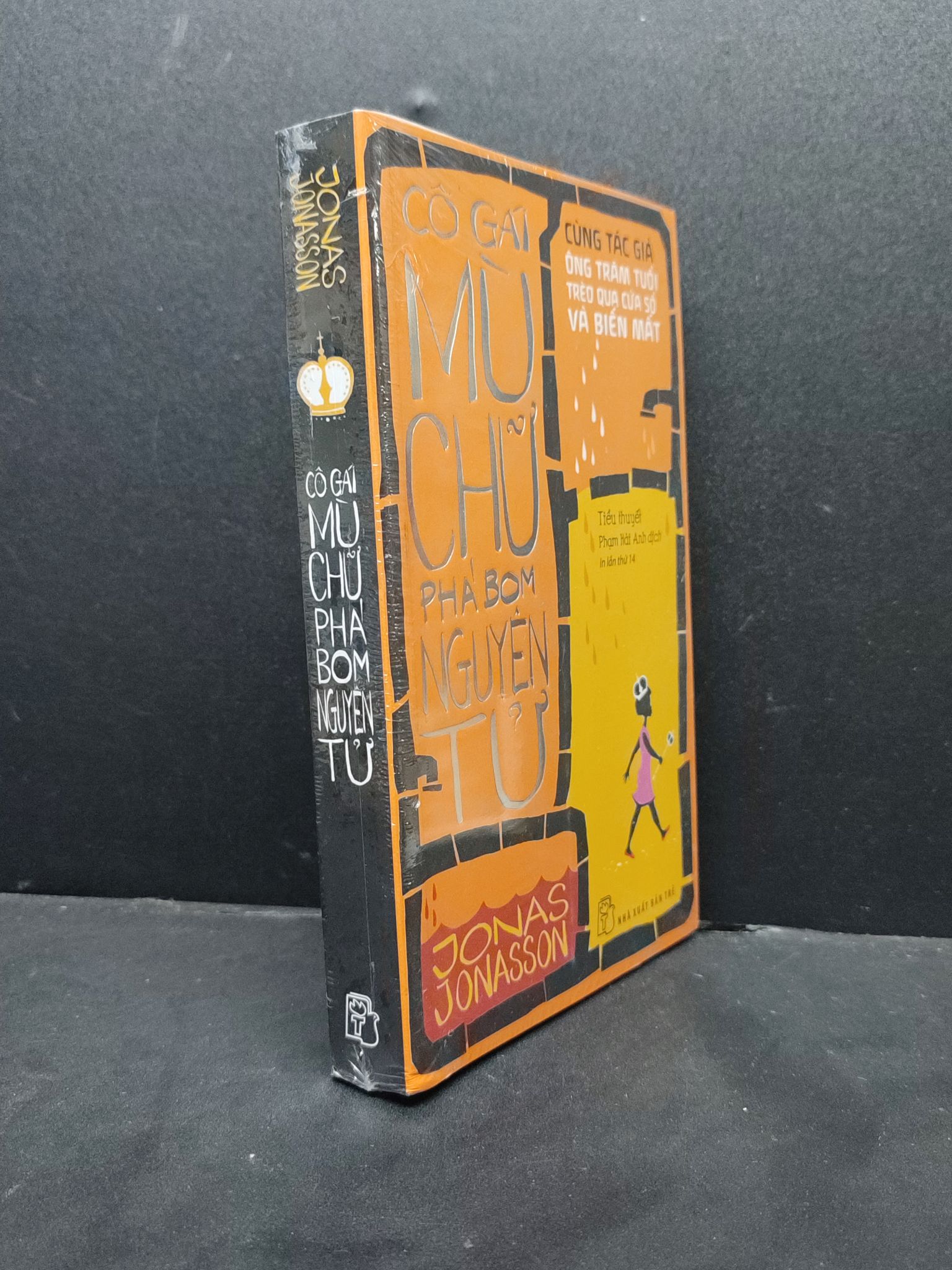 Cô Gái Mù Chữ Phá Bom Nguyên Tử mới 100% 1406 Jonas Jonasson (SL có thể đặt: 1 Cuốn) - SÁCH ĐẠI HỌC