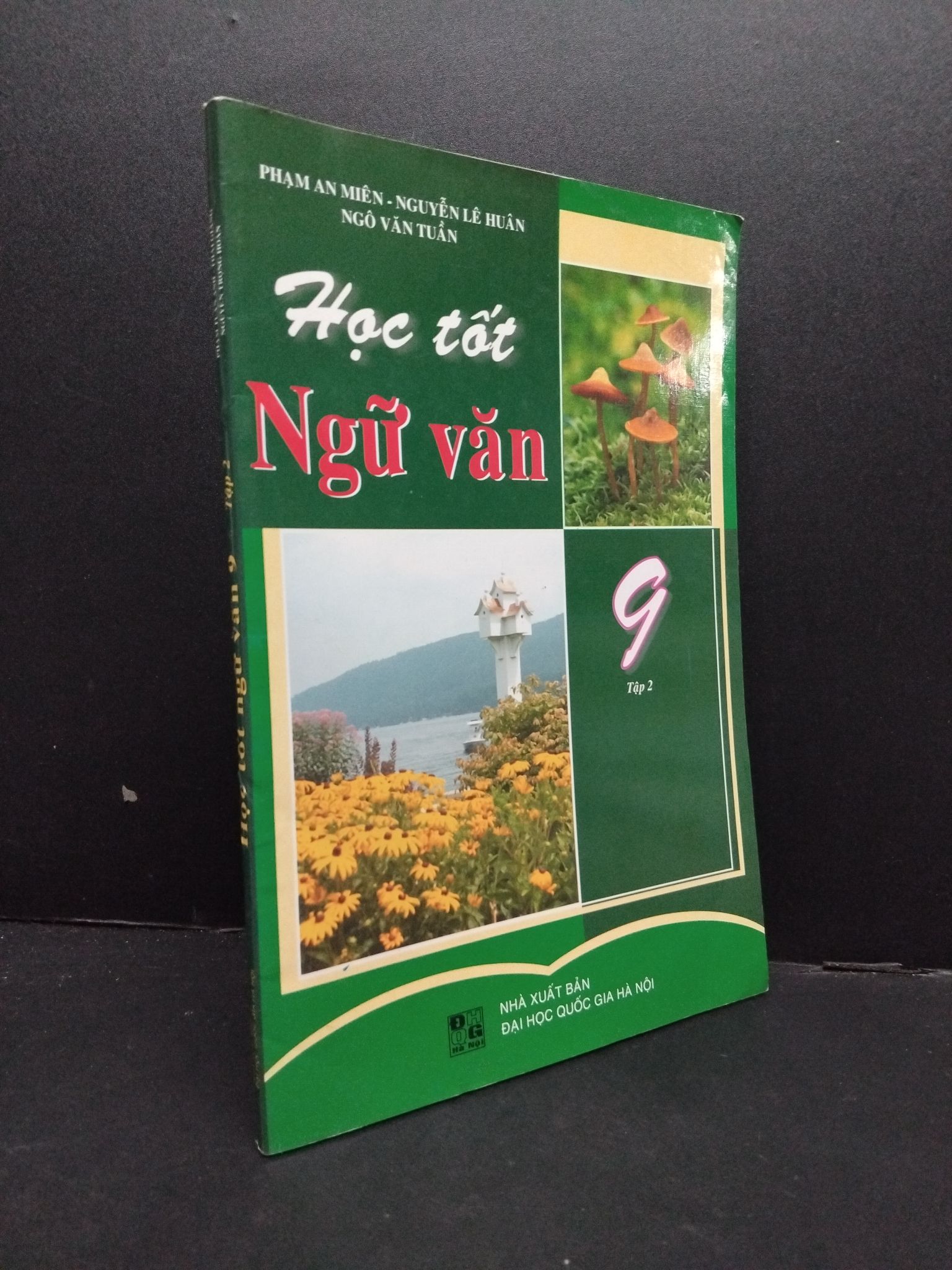 Học tốt ngữ văn 9 tập 2 mới 80% ố nhẹ 2019 2608 Sách chuyên môn (SL có thể đặt: 1 Cuốn) - SÁCH ĐẠI HỌC