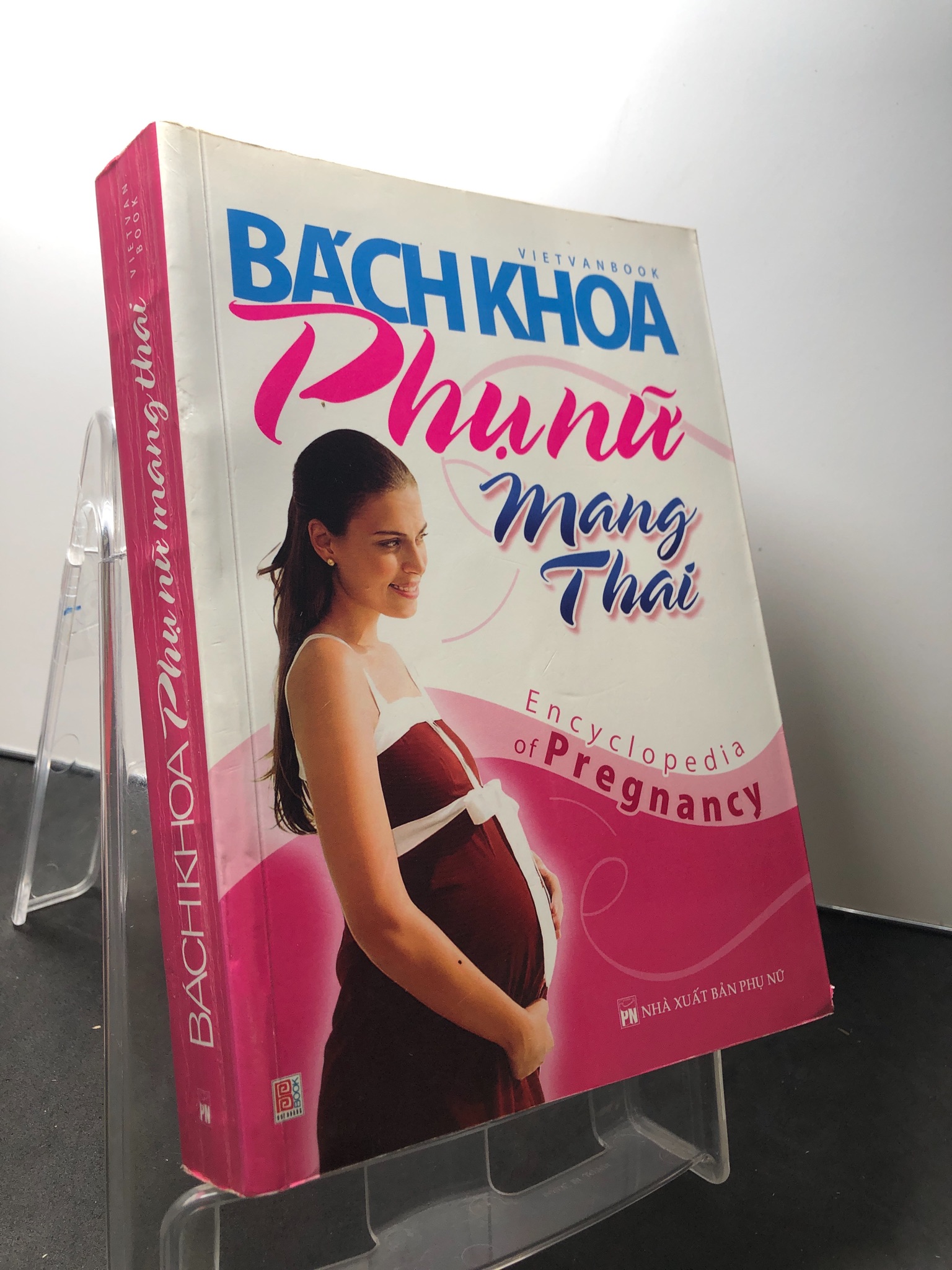 Bách khoa phụ nữ mang thai 2010 mới 80% bẩn nhẹ Vietvanbook 1209 Sách sức khỏe (SL có thể đặt: 1 Cuốn) - SÁCH ĐẠI HỌC