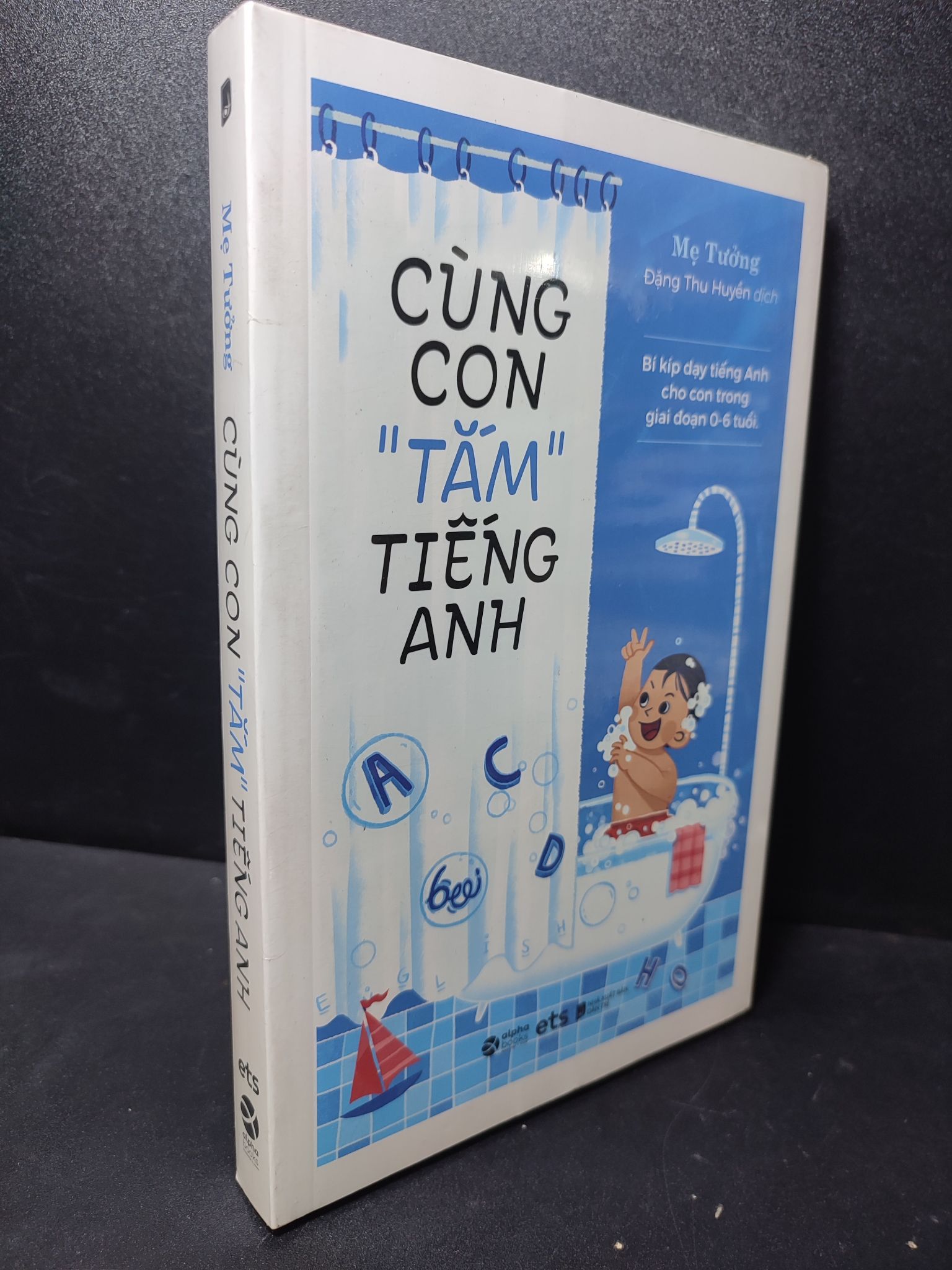 Cùng con tắm tiếng anh Mẹ Tưởng mới 100% Q7-2301 tiếng anh Tiếng Anh (SL có thể đặt: 1 Cuốn) - SÁCH ĐẠI HỌC