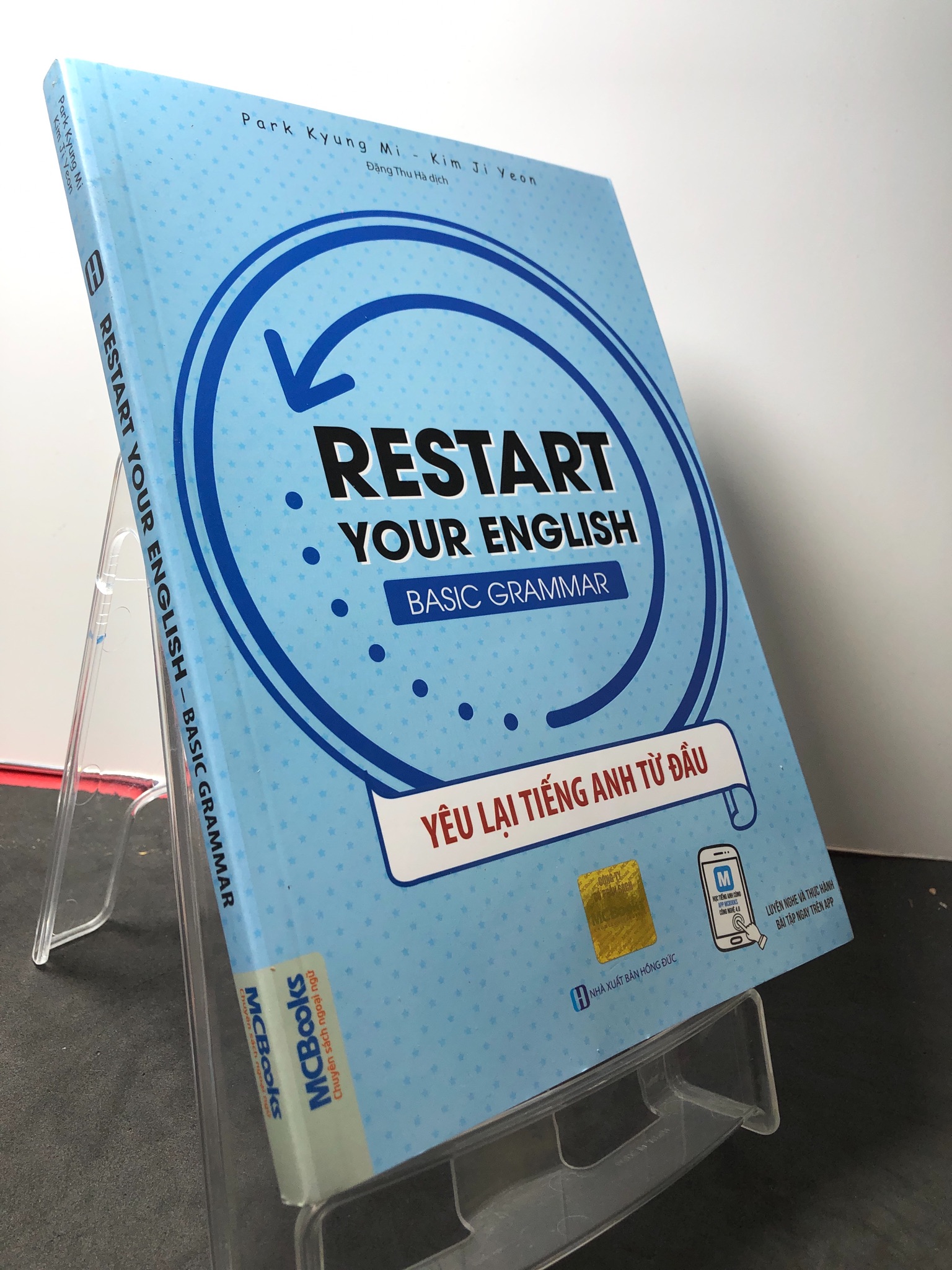 Restart your english basic grammar yêu lại tiếng anh từ đầu 2020 mới 90% Park Kyung Mi và Kim Ji Jeon 2808 Tiếng Anh (SL có thể đặt: 1 Cuốn) - SÁCH ĐẠI HỌC