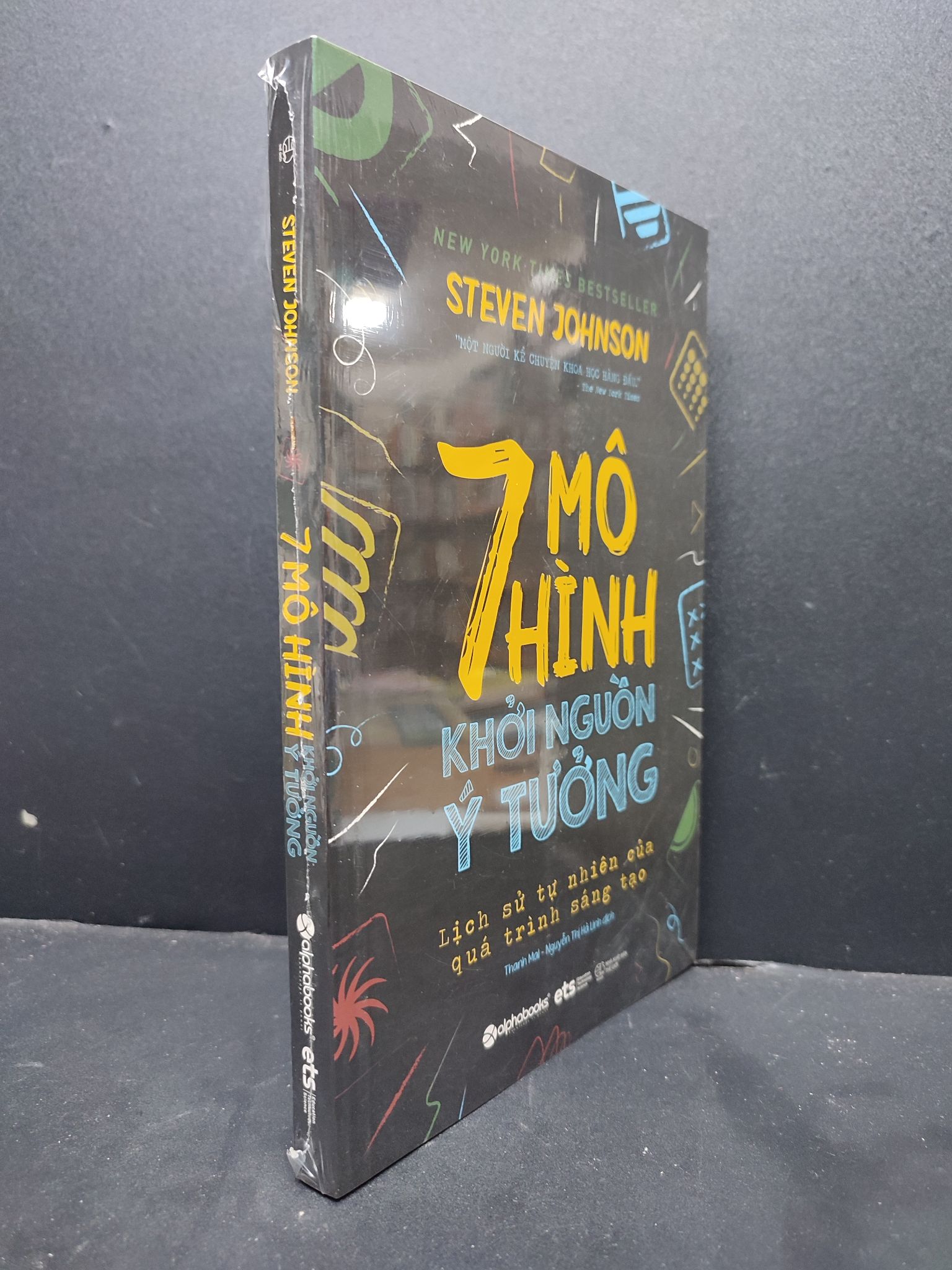 7 Mô Hình Khởi Nguồn Ý Tưởng mới 100% 1406 Steven Johnson Marketing, bán hàng (SL có thể đặt: 2 Cuốn) - SÁCH ĐẠI HỌC