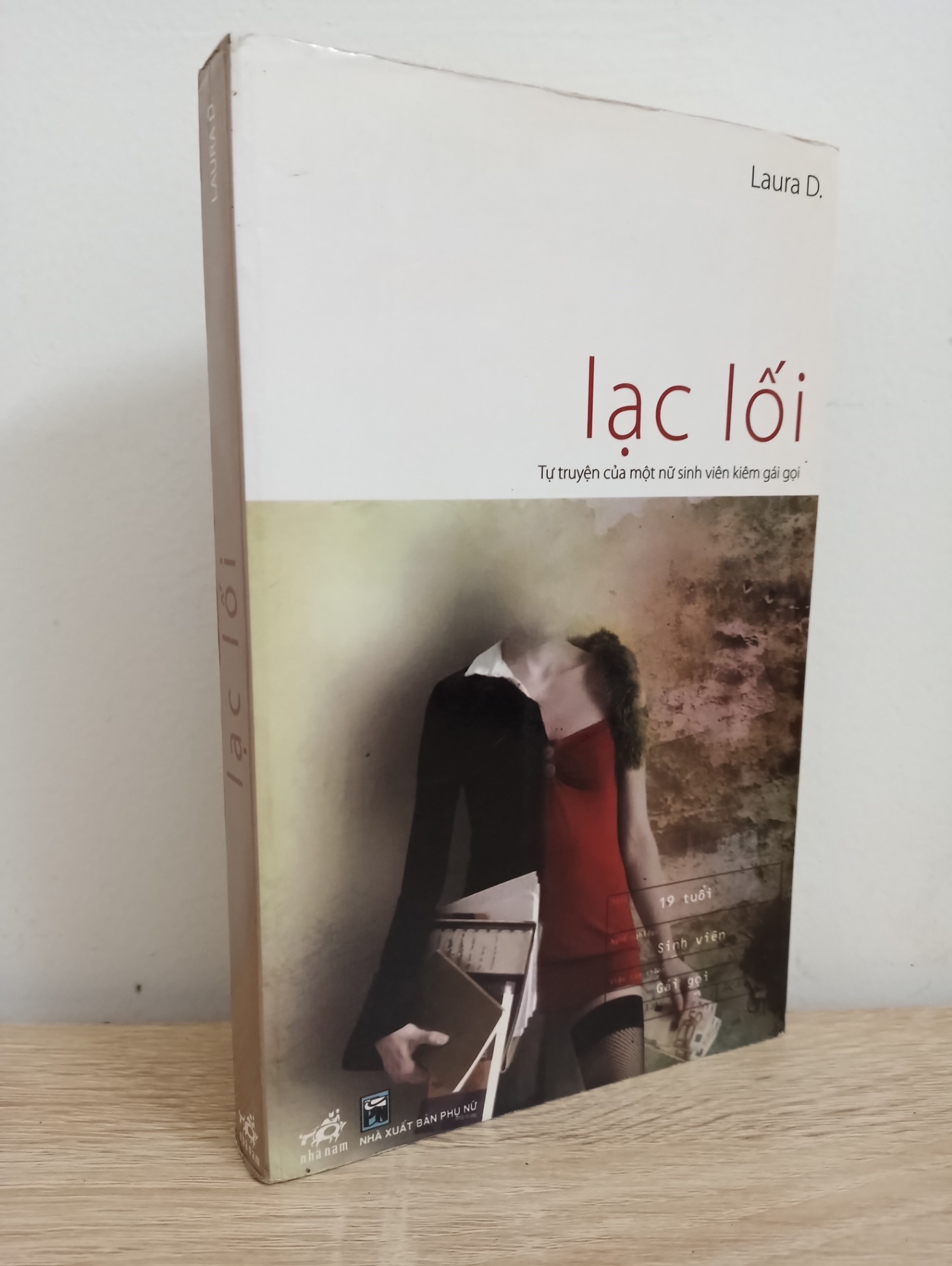 Lạc Lối (Tái Bản 2009) - Laura D. New 90% 1310 (SL có thể đặt: 1 cuốn) - SÁCH ĐẠI HỌC