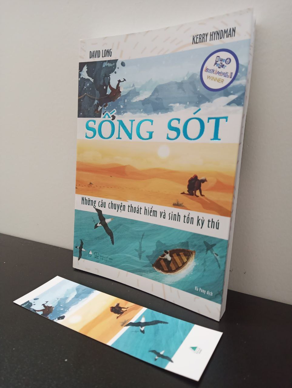 Sống Sót: Những Câu Chuyện Thoát Hiểm Và Sinh Tồn Kỳ Thú David Long, Kerry Hyndman New 100% 2802 Sách tư duy, kỹ năng sống (SL có thể đặt: 1 cuốn) - SÁCH ĐẠI HỌC