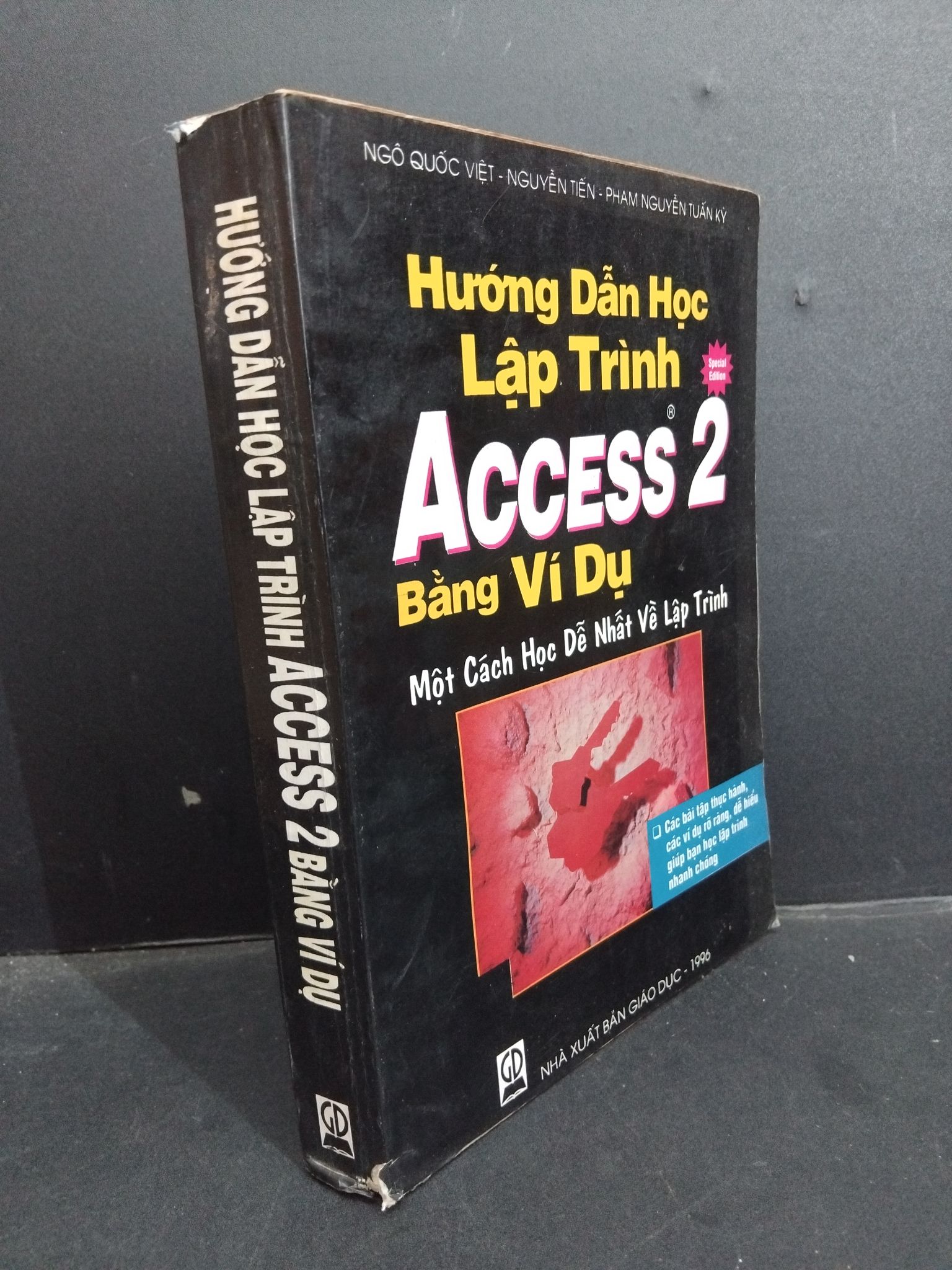 Hướng dẫn học lập trình Access 2 bằng ví dụ mới 80% bẩn bìa, ố vàng, tróc gáy 1996 1001 Ngô Quốc Việt - Nguyễn Tiến - Phạm Nguyễn Tuấn Kỳ Lập trình (SL có thể đặt: 1 Cuốn) - SÁCH ĐẠI HỌC