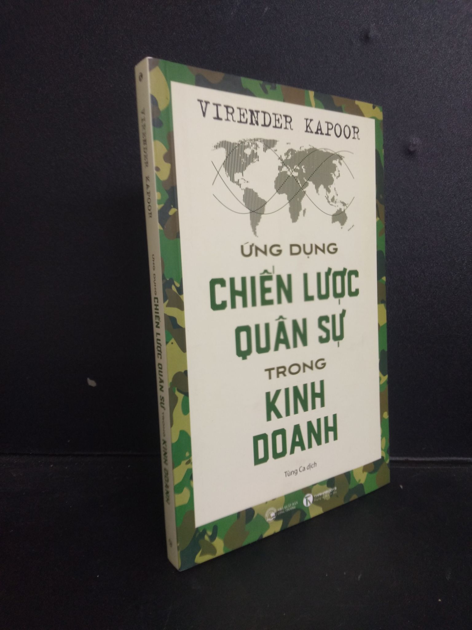 Ứng dụng chiến lược quân sự trong kinh doanh Virender Kapoor 2020 Mới 90% bẩn nhẹ Q7-0309 Marketing, bán hàng (SL có thể đặt: 2 Cuốn) - SÁCH ĐẠI HỌC