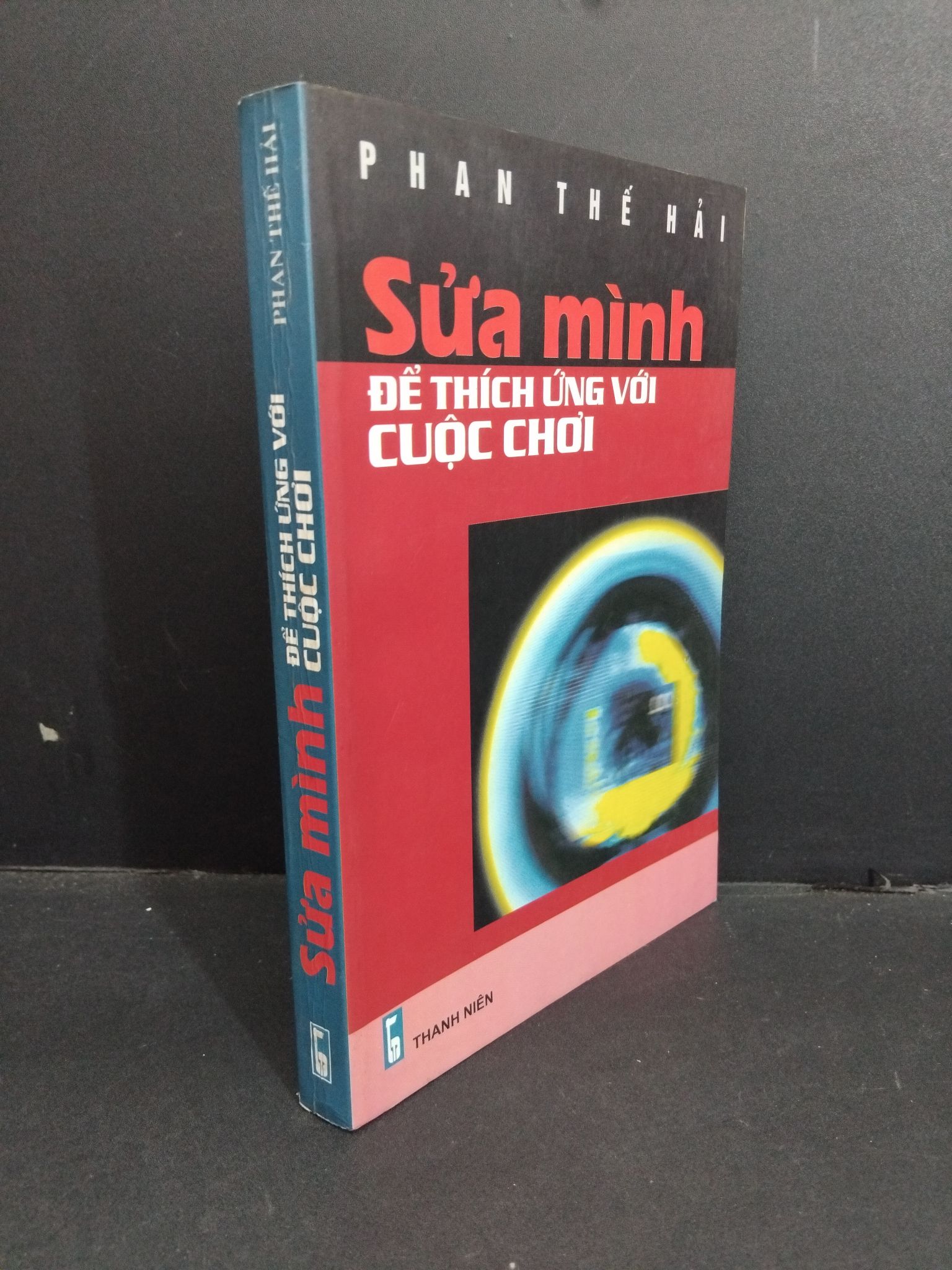Sửa mình để thích ứng với cuộc chơi mới 80% bẩn bìa, ố nhẹ, tróc gáy nhẹ 2004 2811 Phan Thế Hải (SL có thể đặt: 1 Cuốn) - SÁCH ĐẠI HỌC