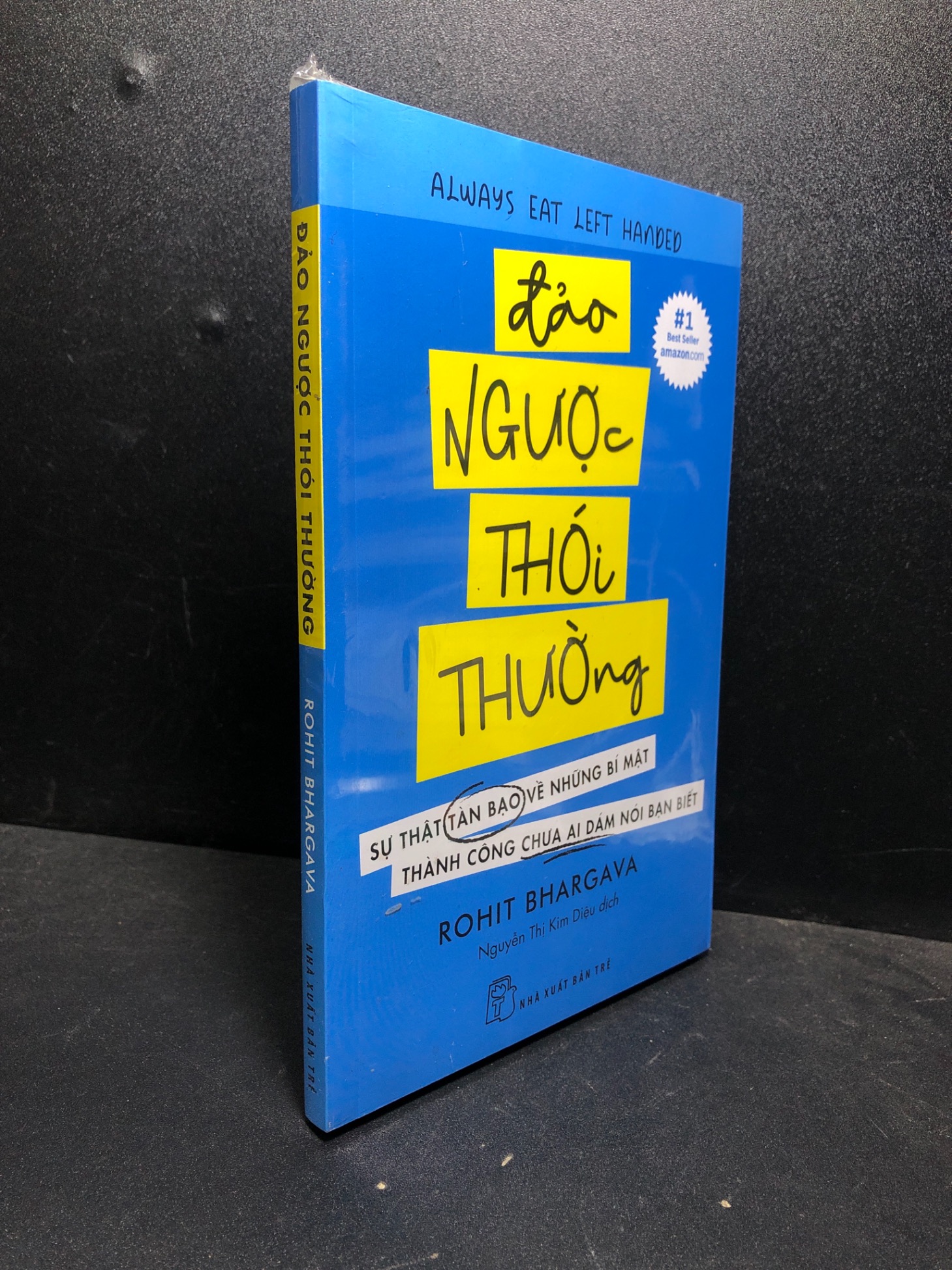 Đảo ngược thói thường Rohit Bhargava new 100% 0301 kỹ năng Sách tư duy, kỹ năng sống (SL có thể đặt: 1 cuốn) - SÁCH ĐẠI HỌC