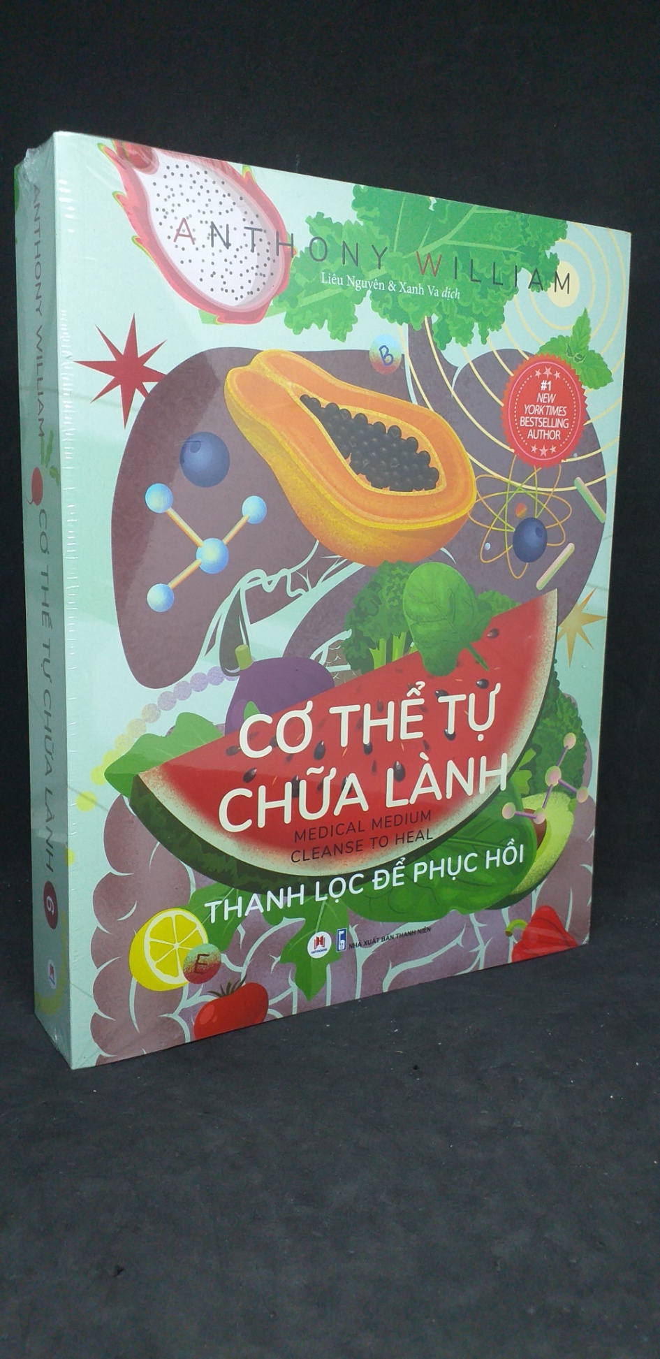 Cơ thể tự chữa lành 6 - Anthony William new 100% 1305 (SL có thể đặt: 1 cuốn) - SÁCH ĐẠI HỌC