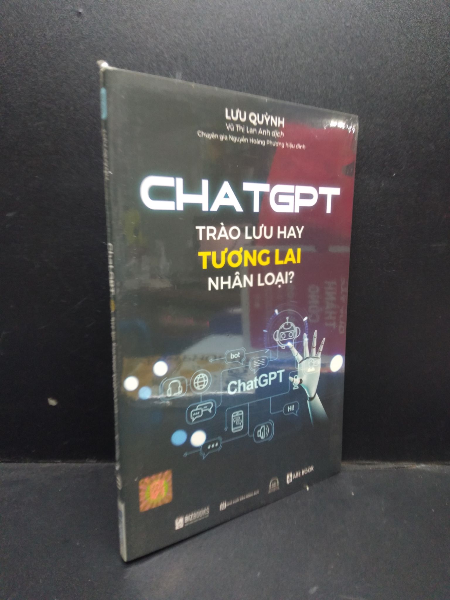 Chat GPT trào lưu hay tương lai nhân loại Lưu Quỳnh mới 100% 2003 khoa học kỹ thuật Kiến thức bách khoa (SL có thể đặt: 1 Cuốn) - SÁCH ĐẠI HỌC