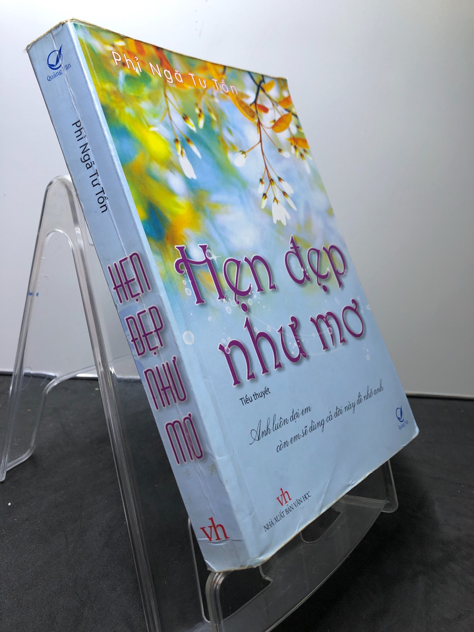 Hẹn đẹp như mơ 2011 mới 80% ố bẩn nhẹ Phỉ Ngã Tư Tồn 3007 (SL có thể đặt: 1 Cuốn) - SÁCH ĐẠI HỌC
