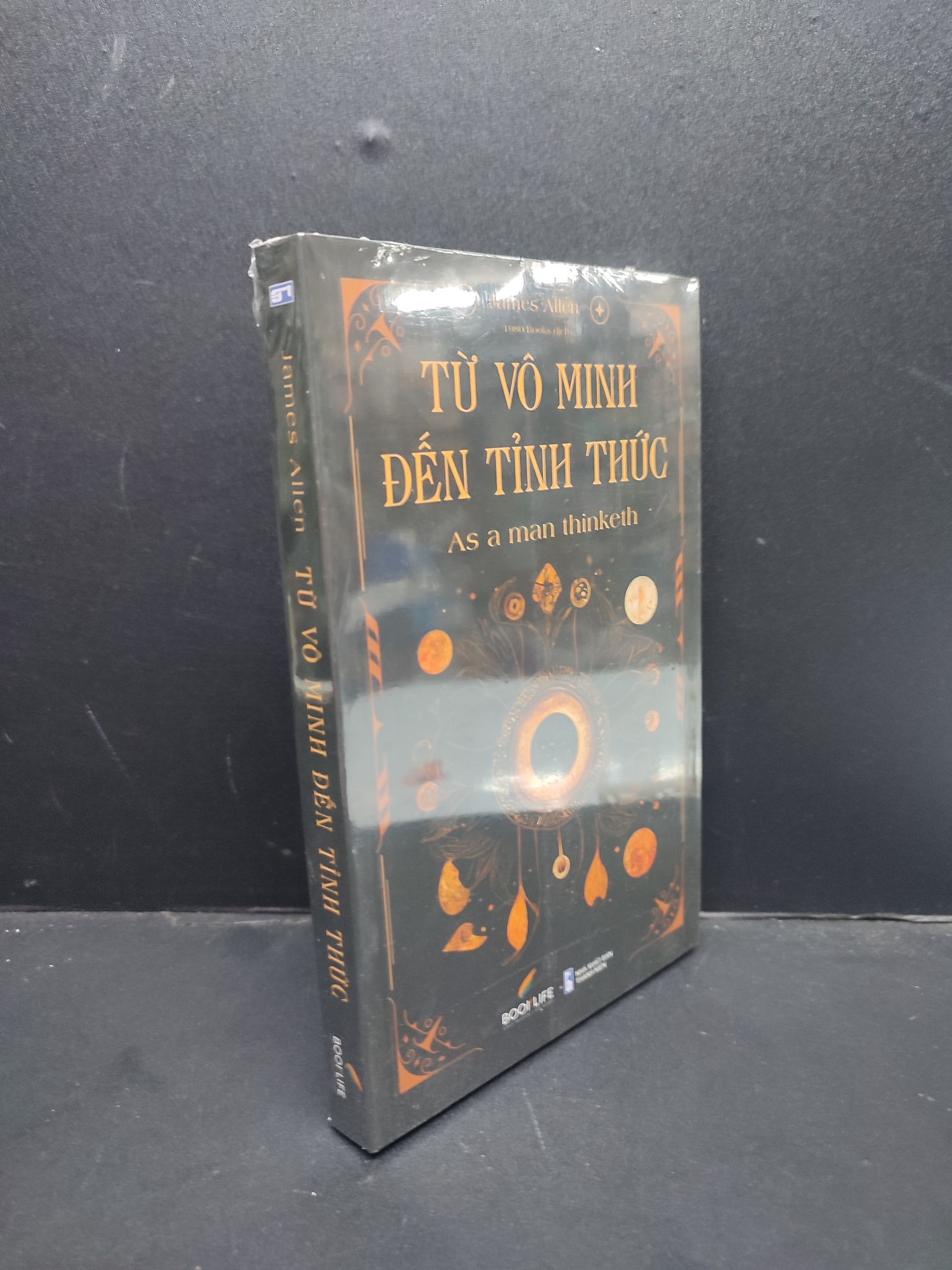Từ Vô Minh Đến Tỉnh Thức mới 100% 2606 James Allen (SL có thể đặt: 1 Cuốn) - SÁCH ĐẠI HỌC